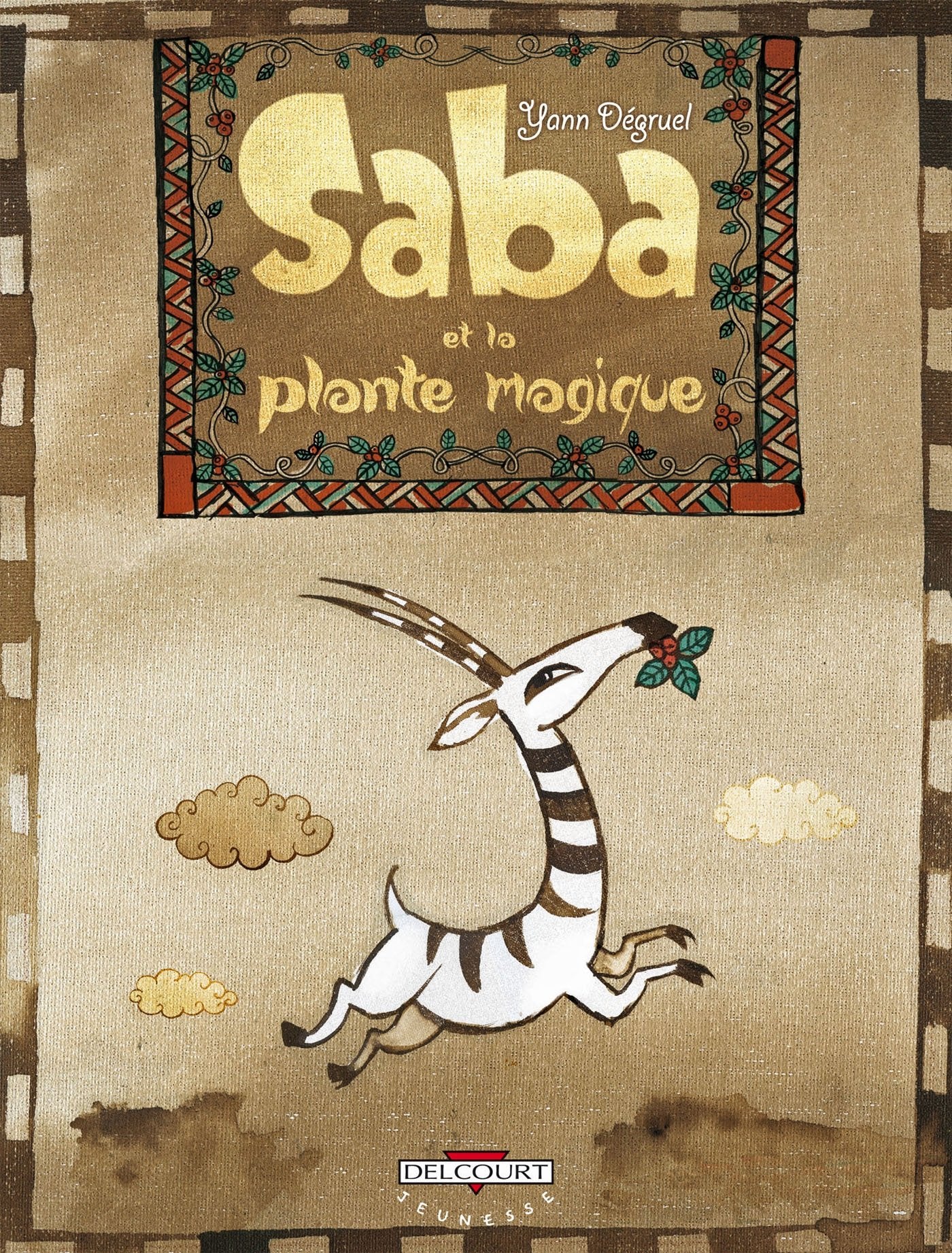 Saba et la plante magique 9782756031491