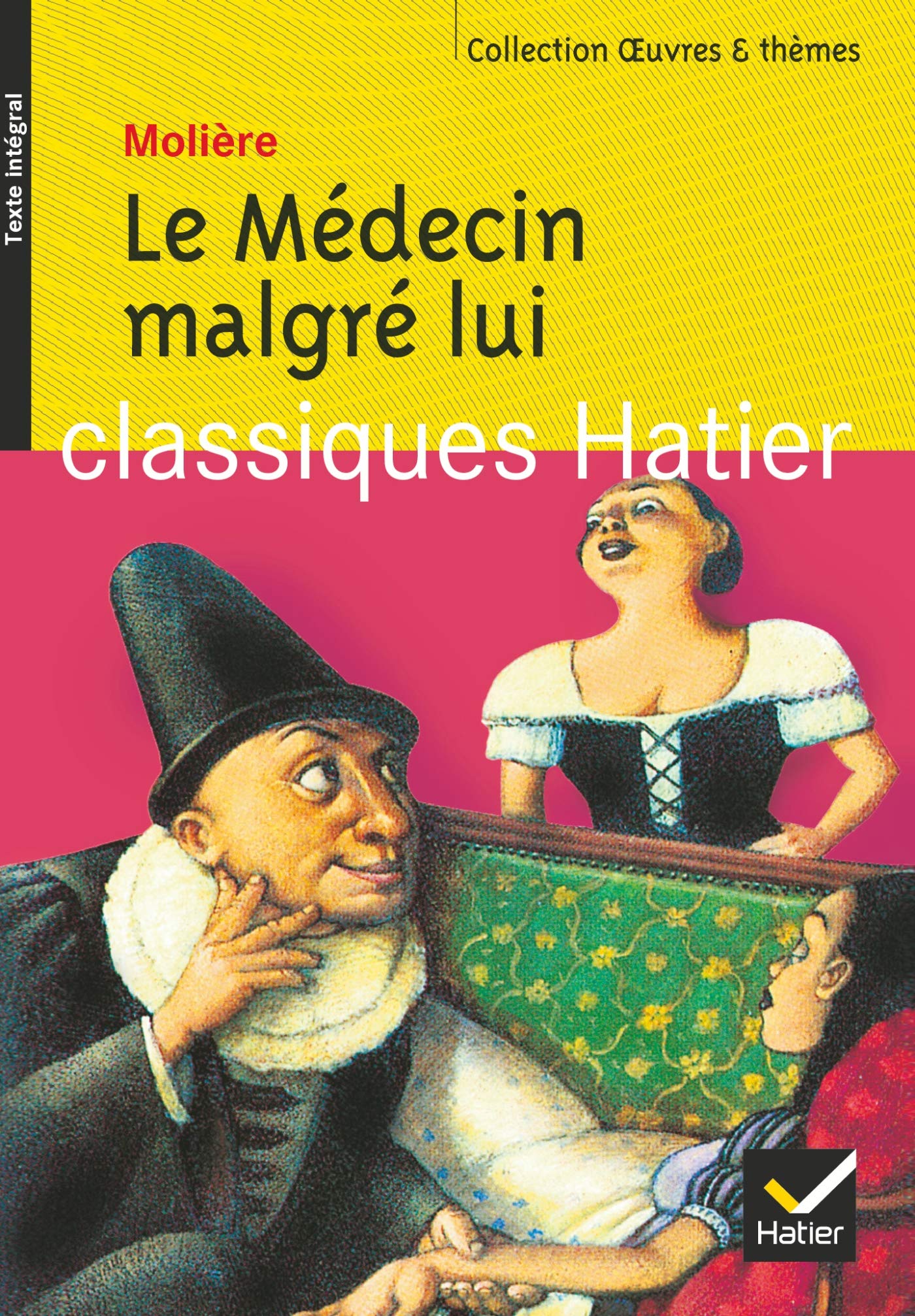 Le médecin malgré lui 9782218739248