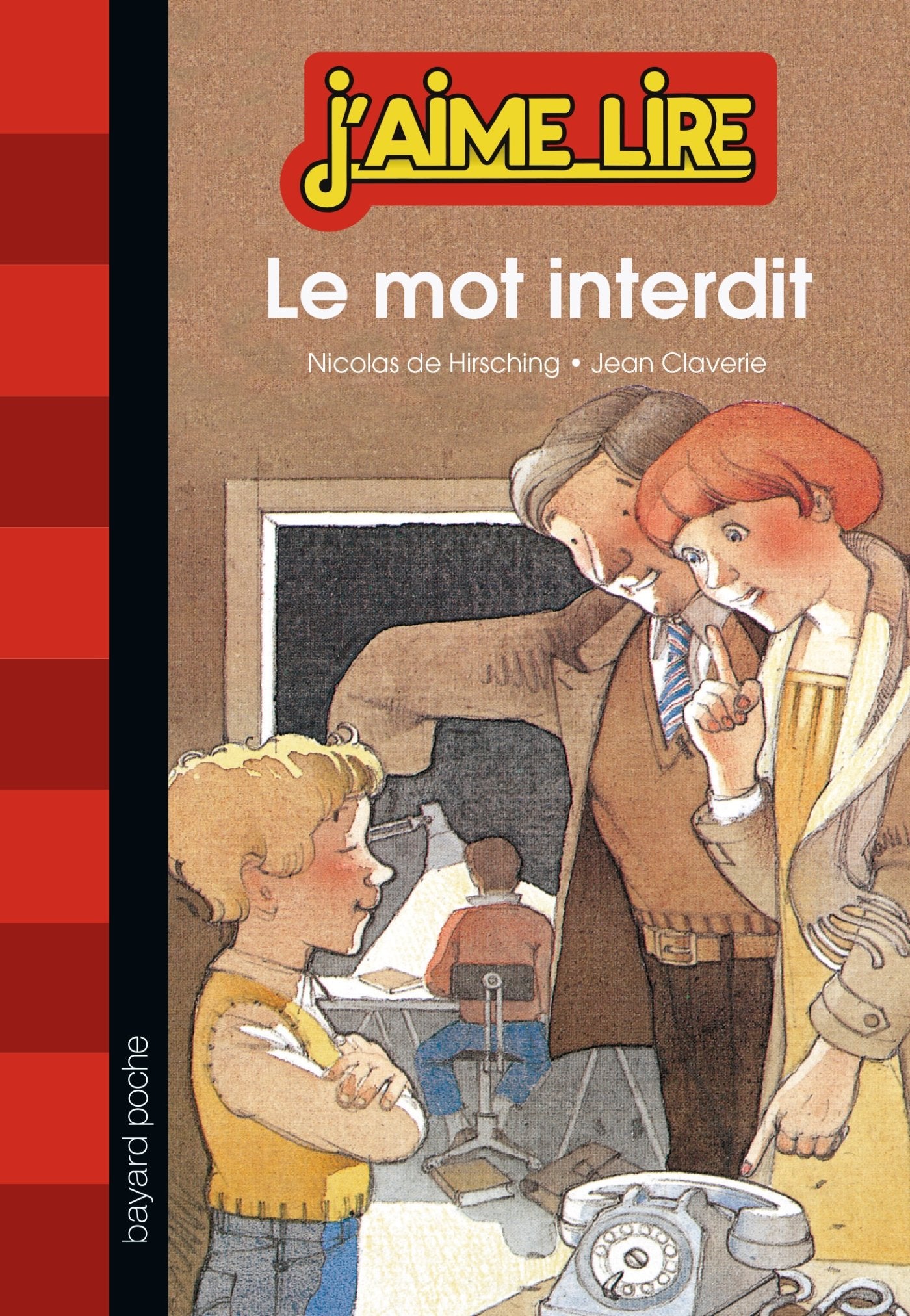 Le mot interdit 9782747045186