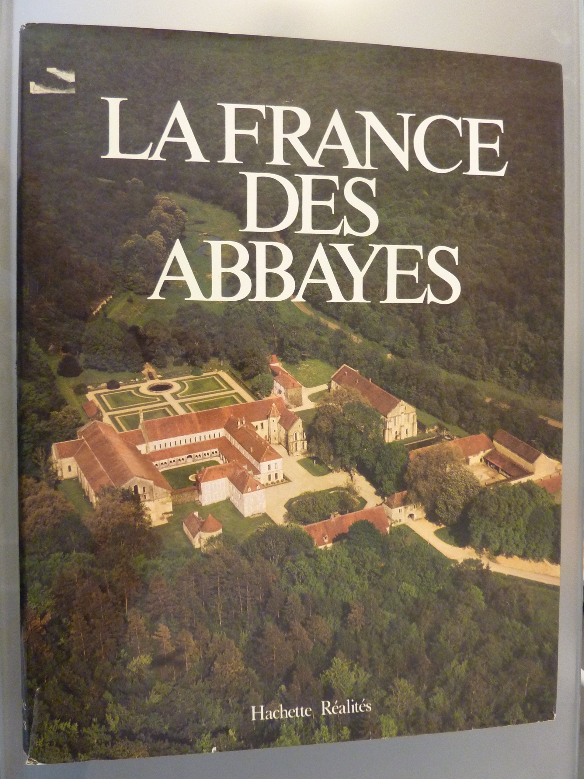 La France des abbayes 9782010049699
