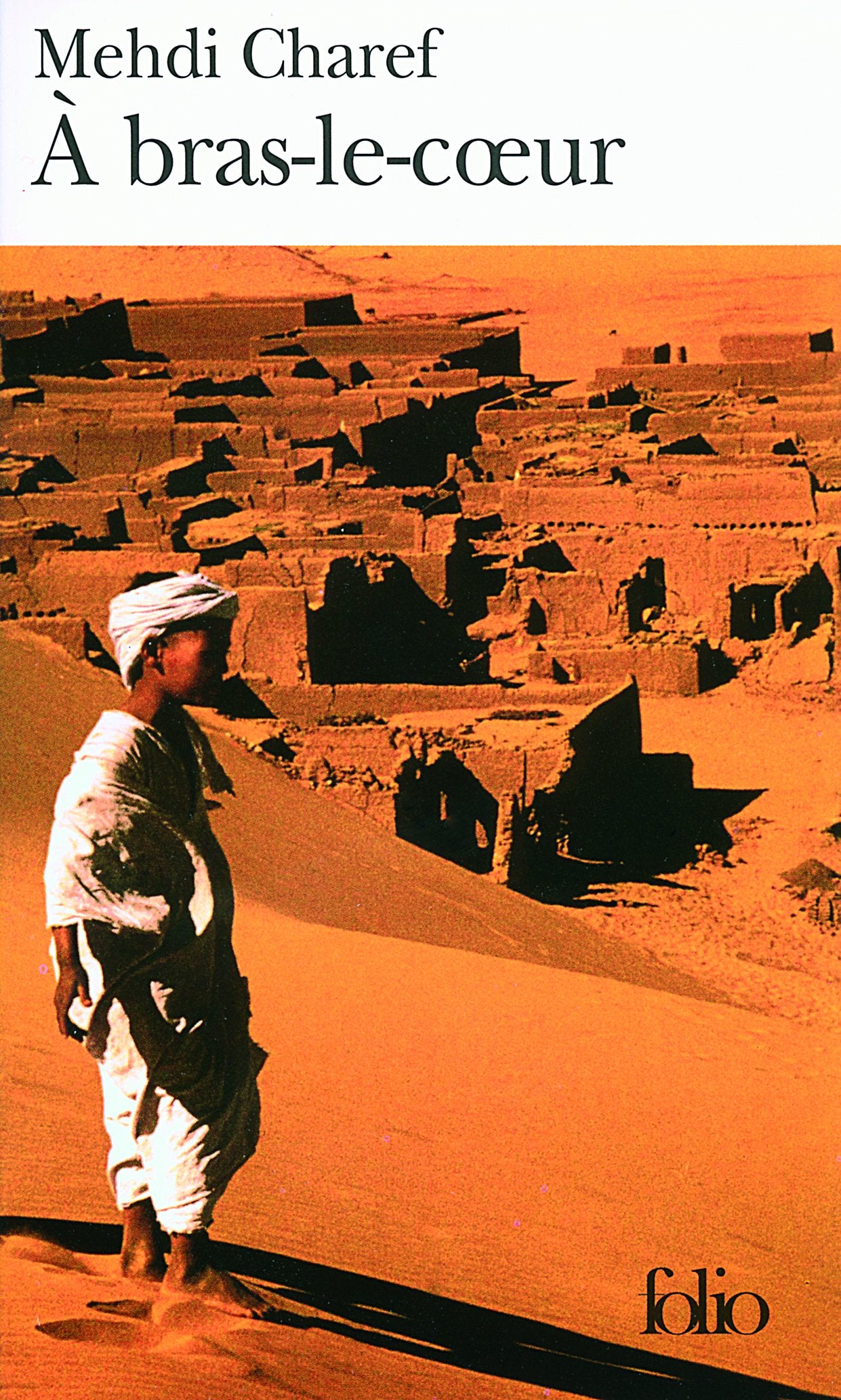 À bras-le-cœur 9782070346271