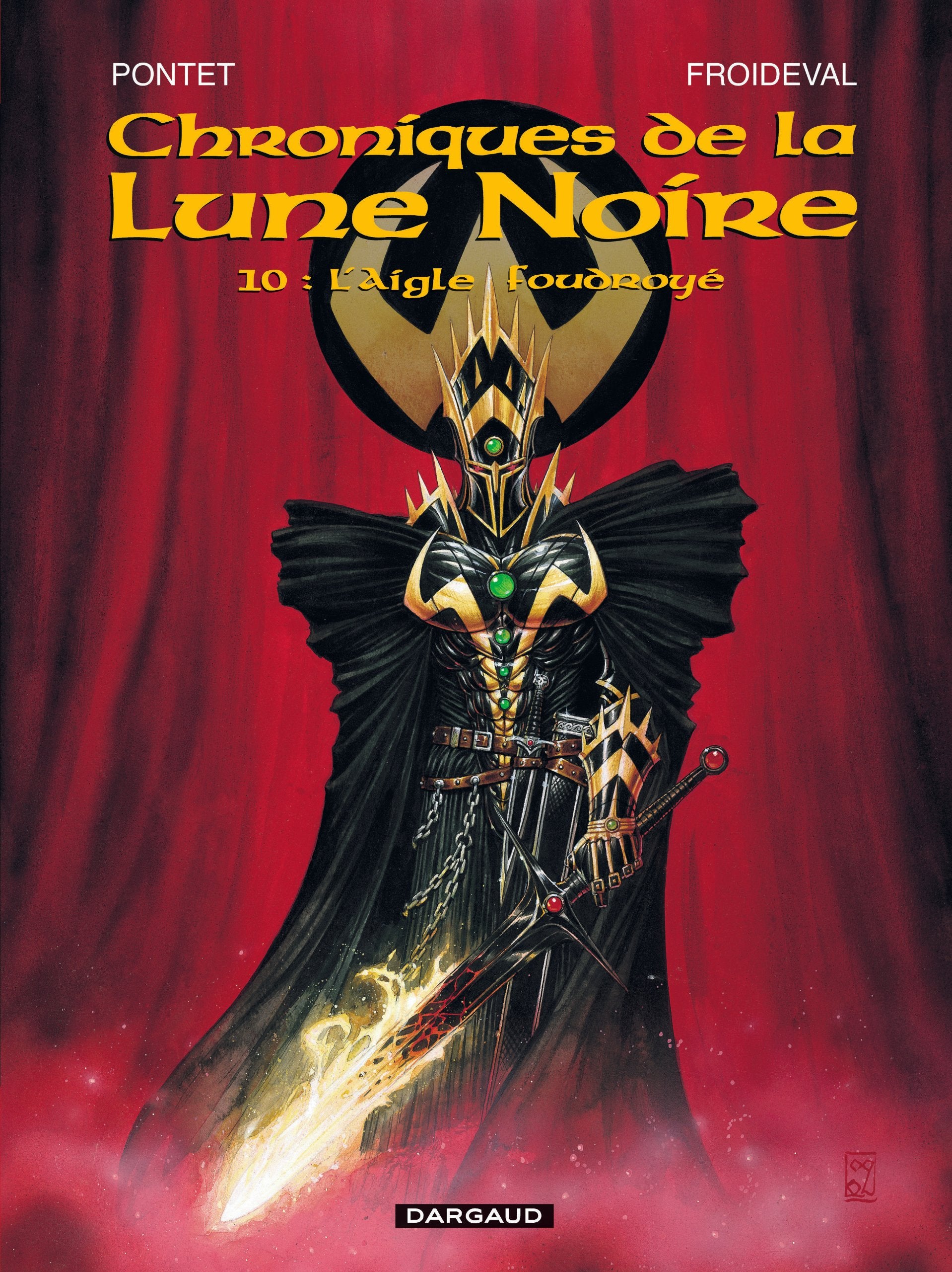 Chroniques de la Lune noire, tome 10 : L'Aigle foudroyé 9782205050042