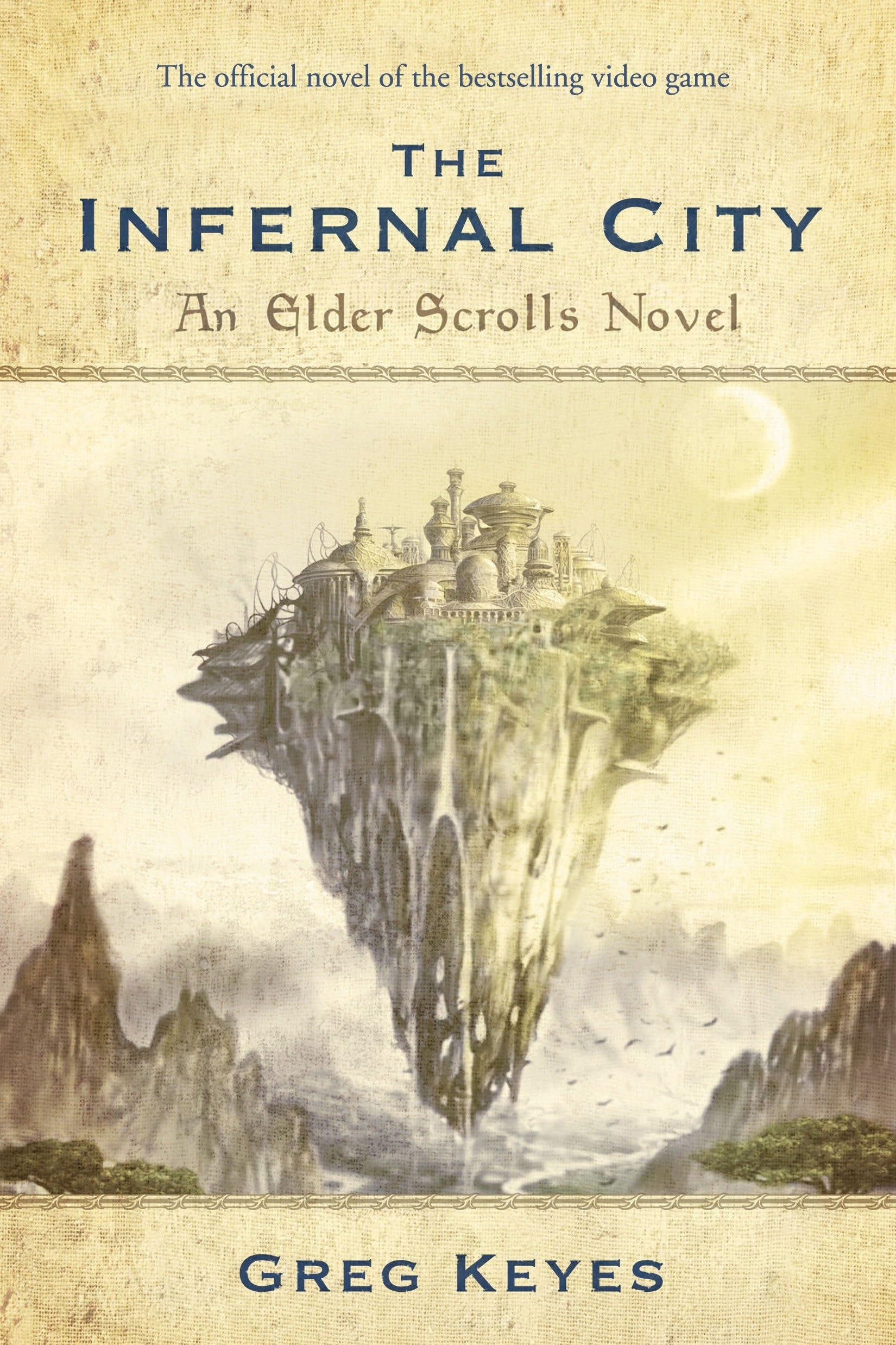 The Infernal City: An Elder Scrolls Novel 9780345508010