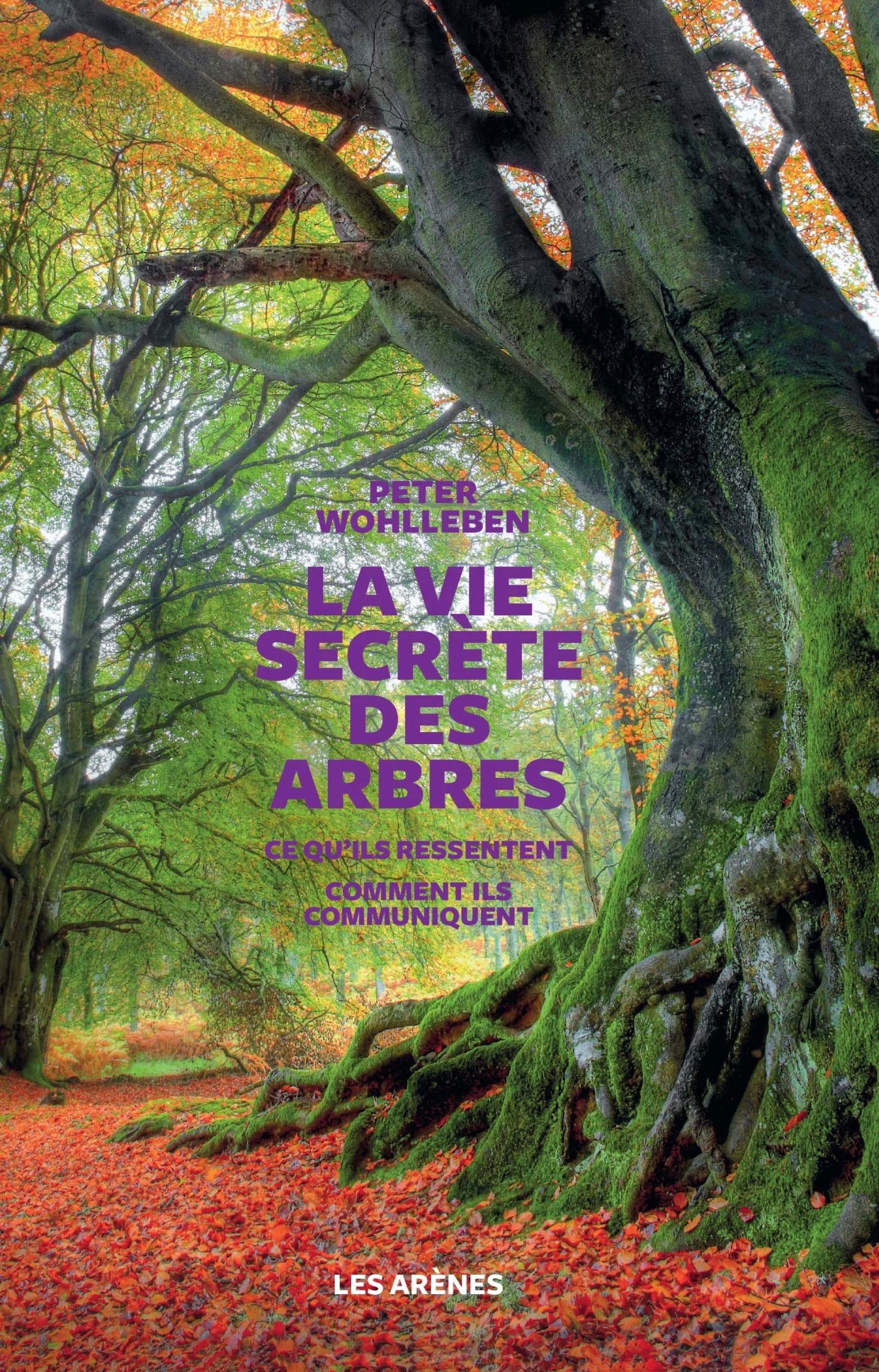 La Vie secrète des arbres 9782352045939