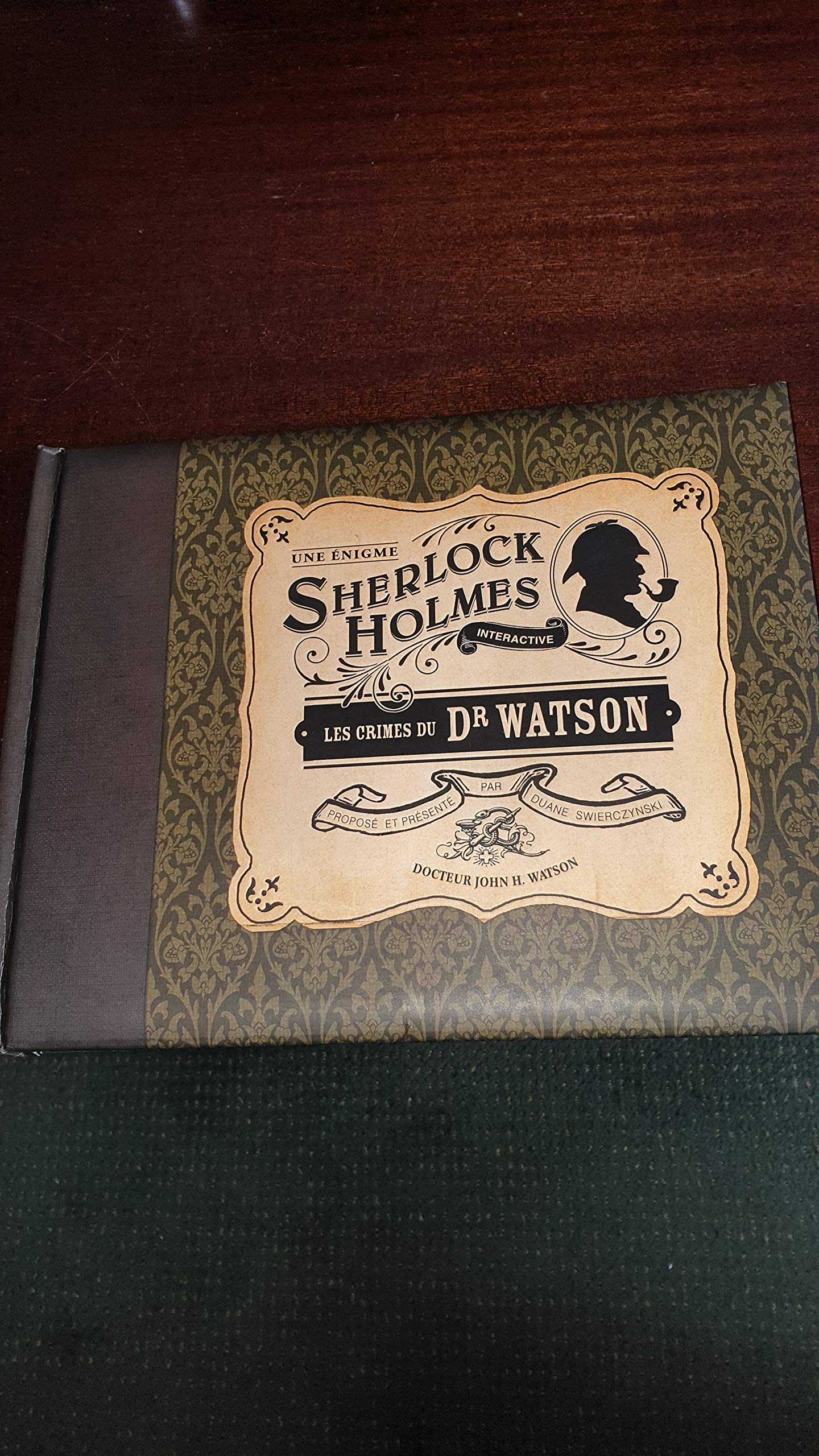 Les crimes du Dr Watson: Une énigme Sherlock Holmes interactive 9782354860493