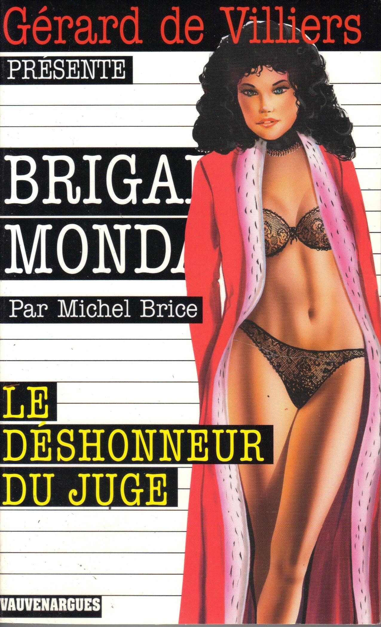 Brigade mondaine, n° 256 : Le déshonneur du juge 9782744310461