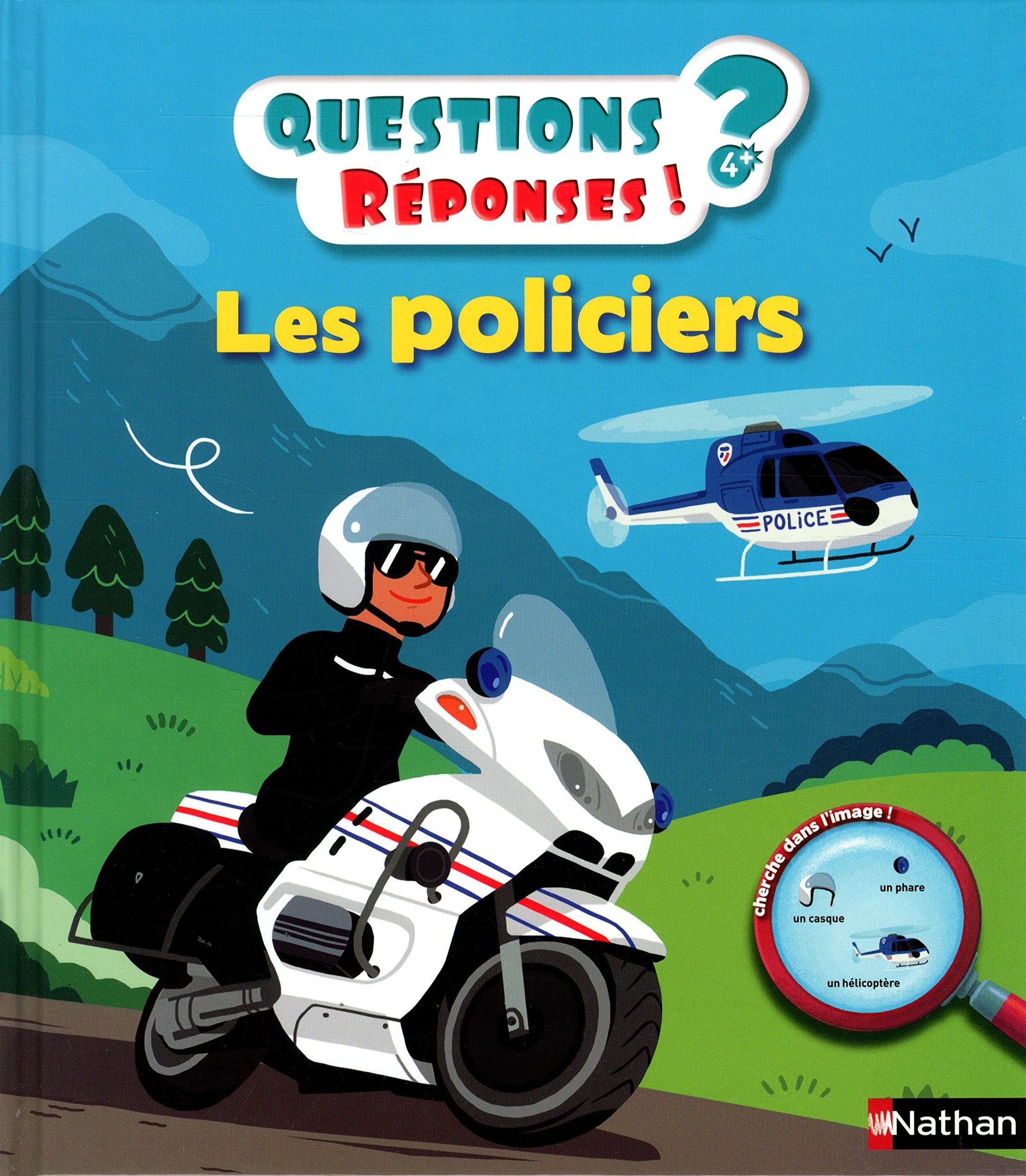 Les policiers - Questions/Réponses - doc dès 5 ans 9782092558843