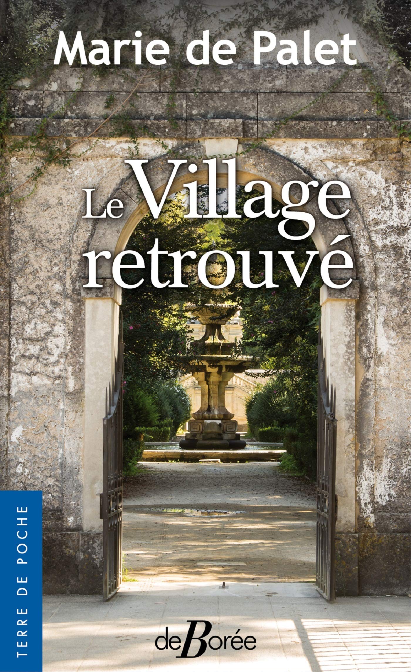 Le Village retrouvé 9782812925764