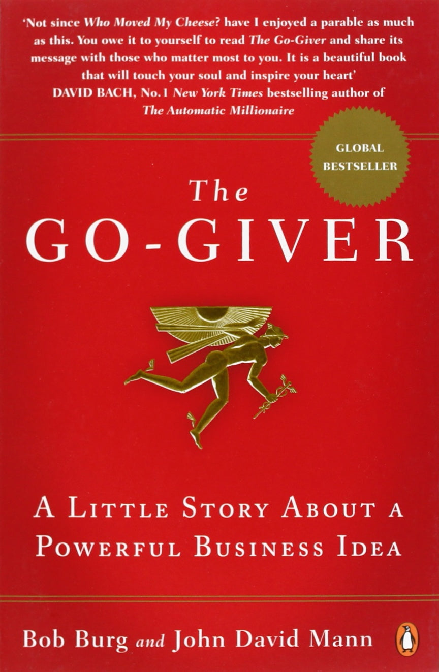 The Go-Giver: A Little Story About a Powerful Business Idea 9780141049557