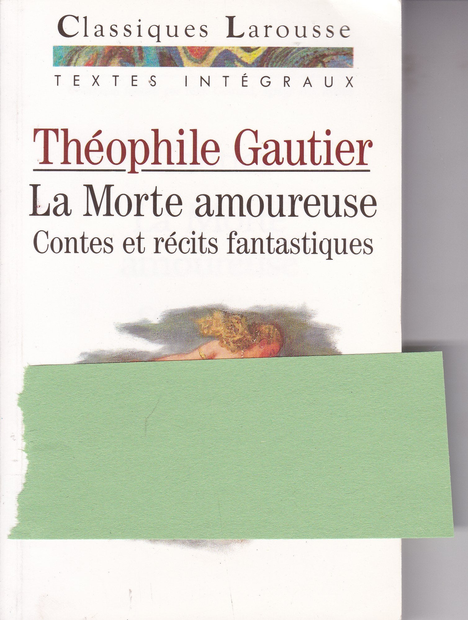 La Morte Amoureuse. Contes Et Recits Fantastiques 9782038711561