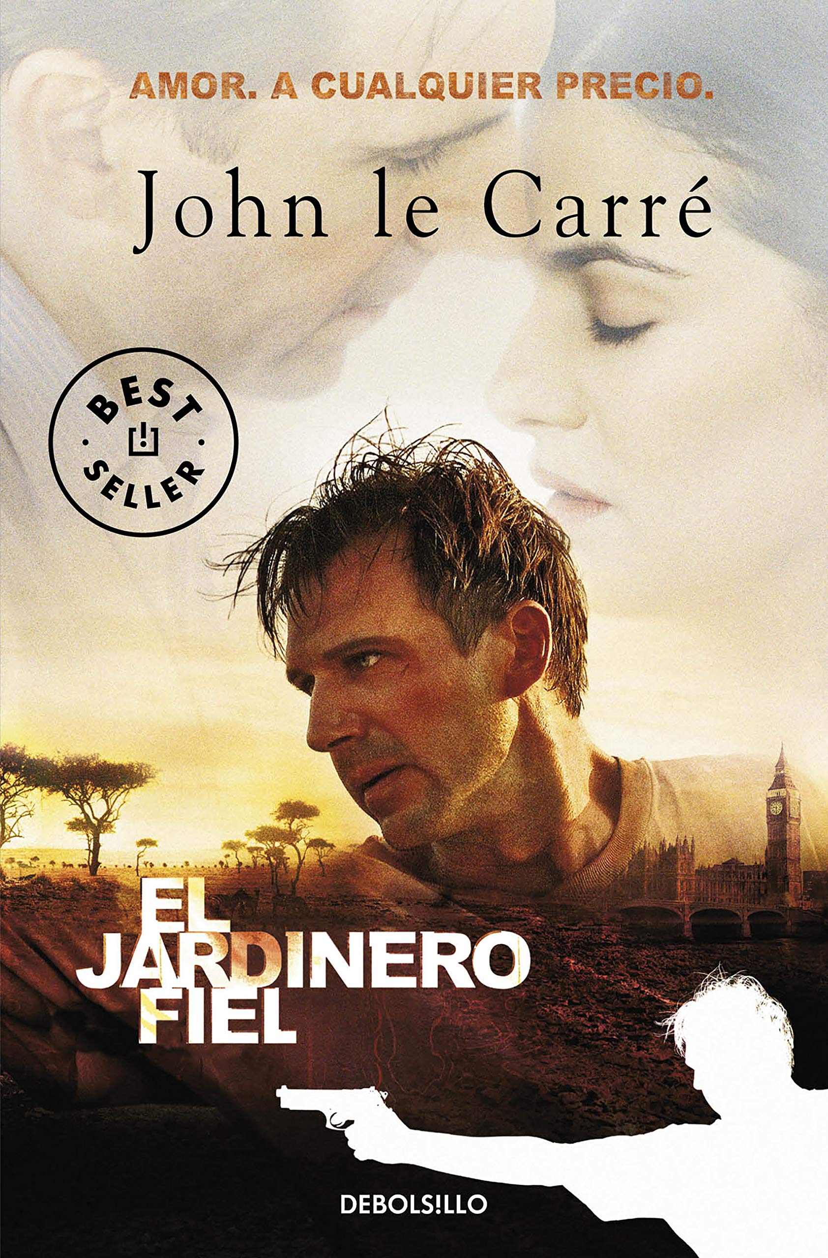 El Jardinero Fiel / The Constant Gardener: Amor. A cualquier precio 9788497592949