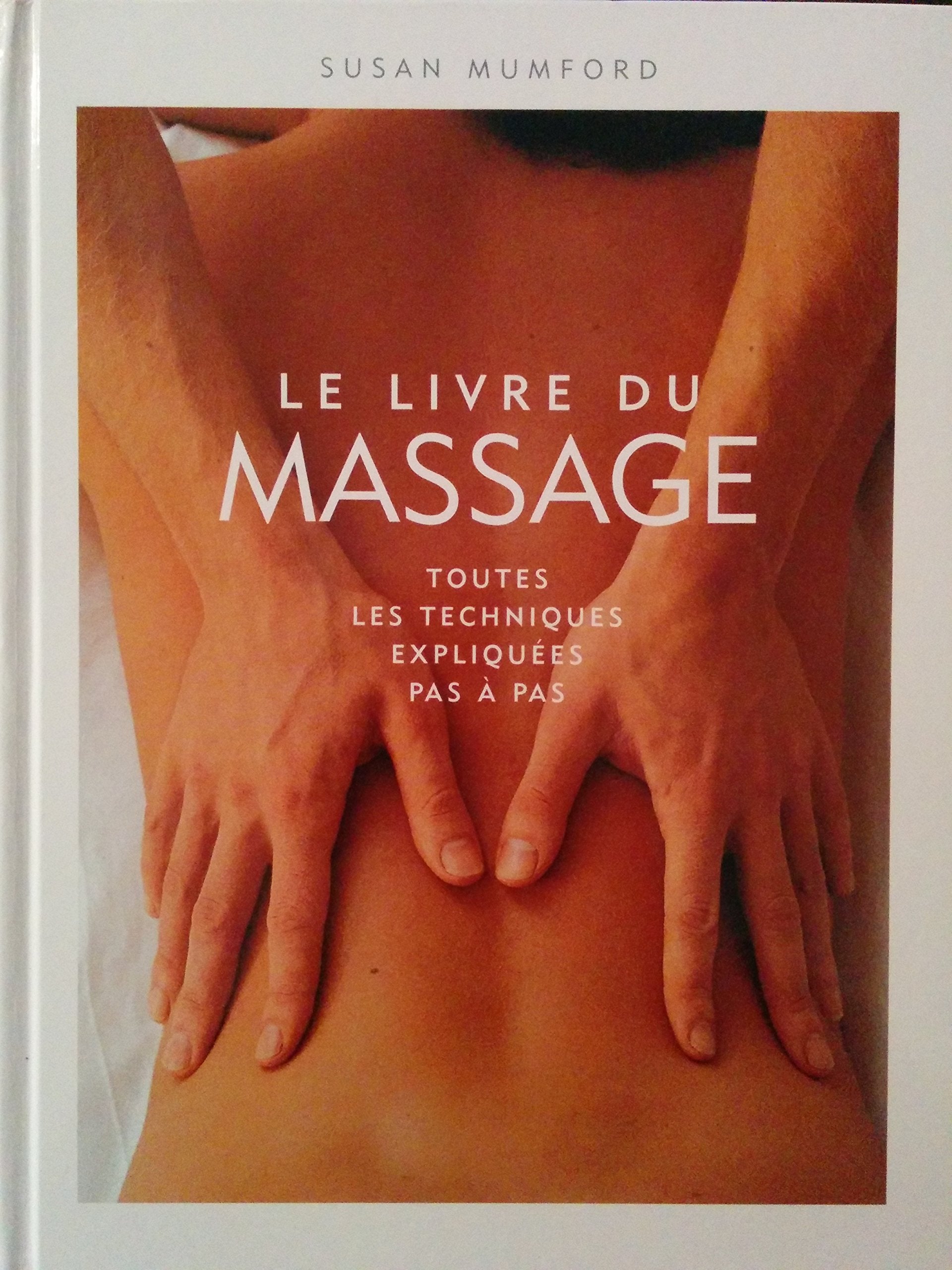 le livre du massage 9782744156762