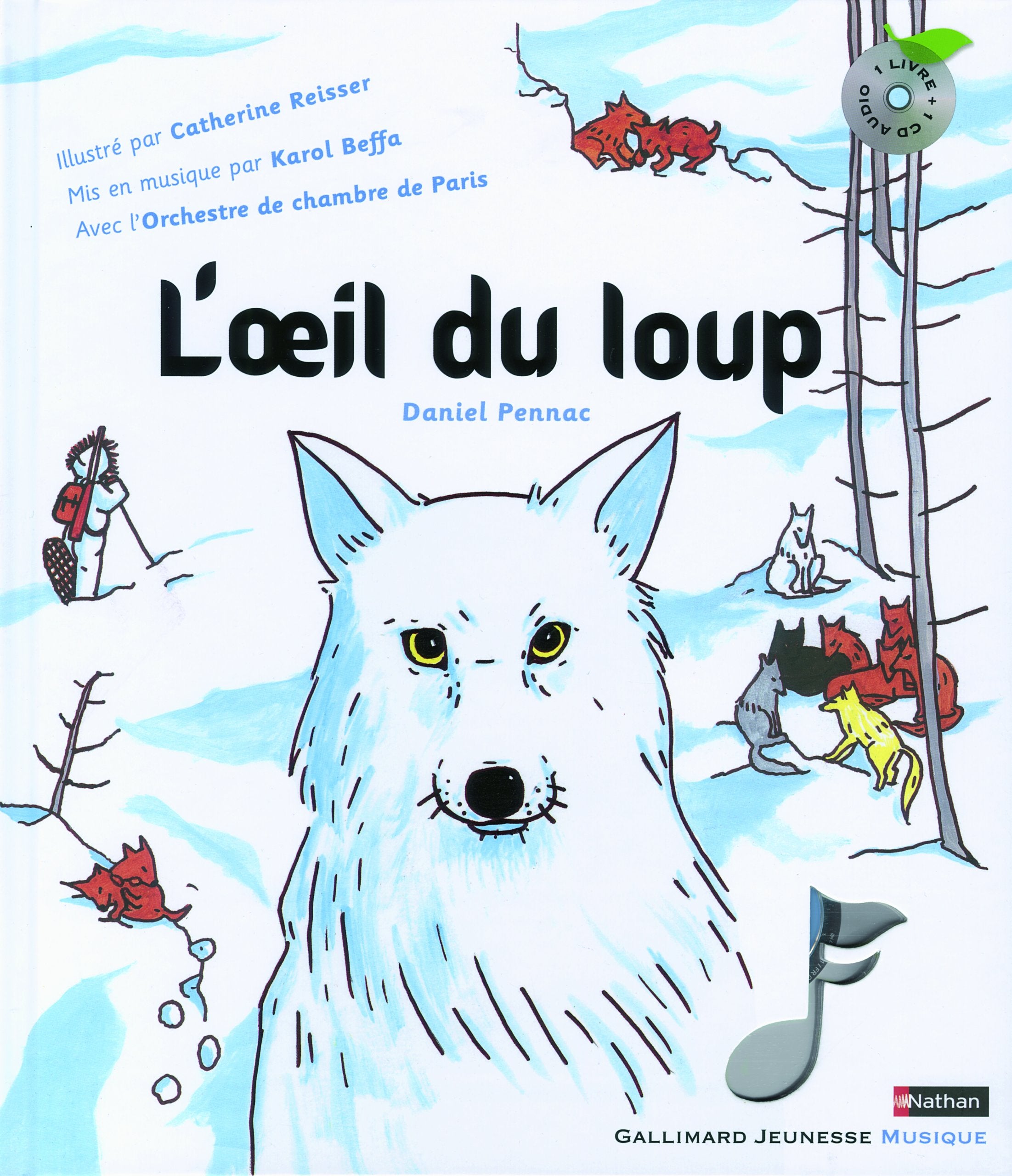 L'OEIL DU LOUP LIVRE-CD 9782070645459