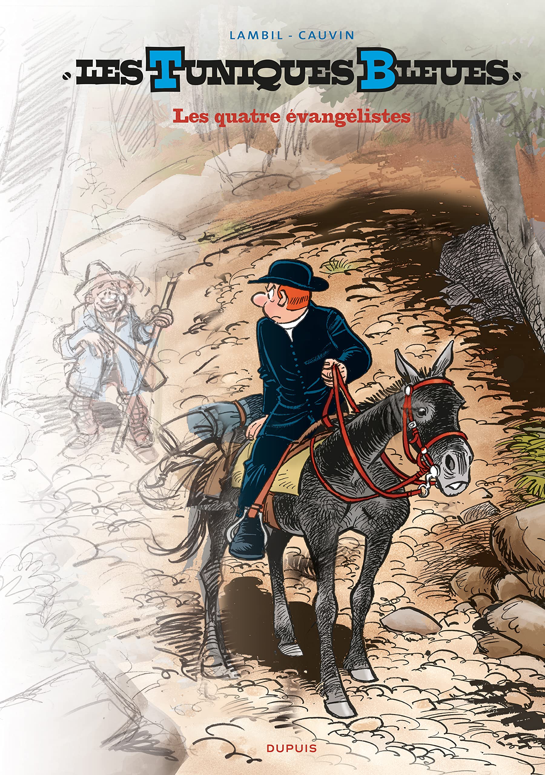 Les Tuniques Bleues - Tome 59 - Les quatre évangélistes (Grand Format) 9782800166254