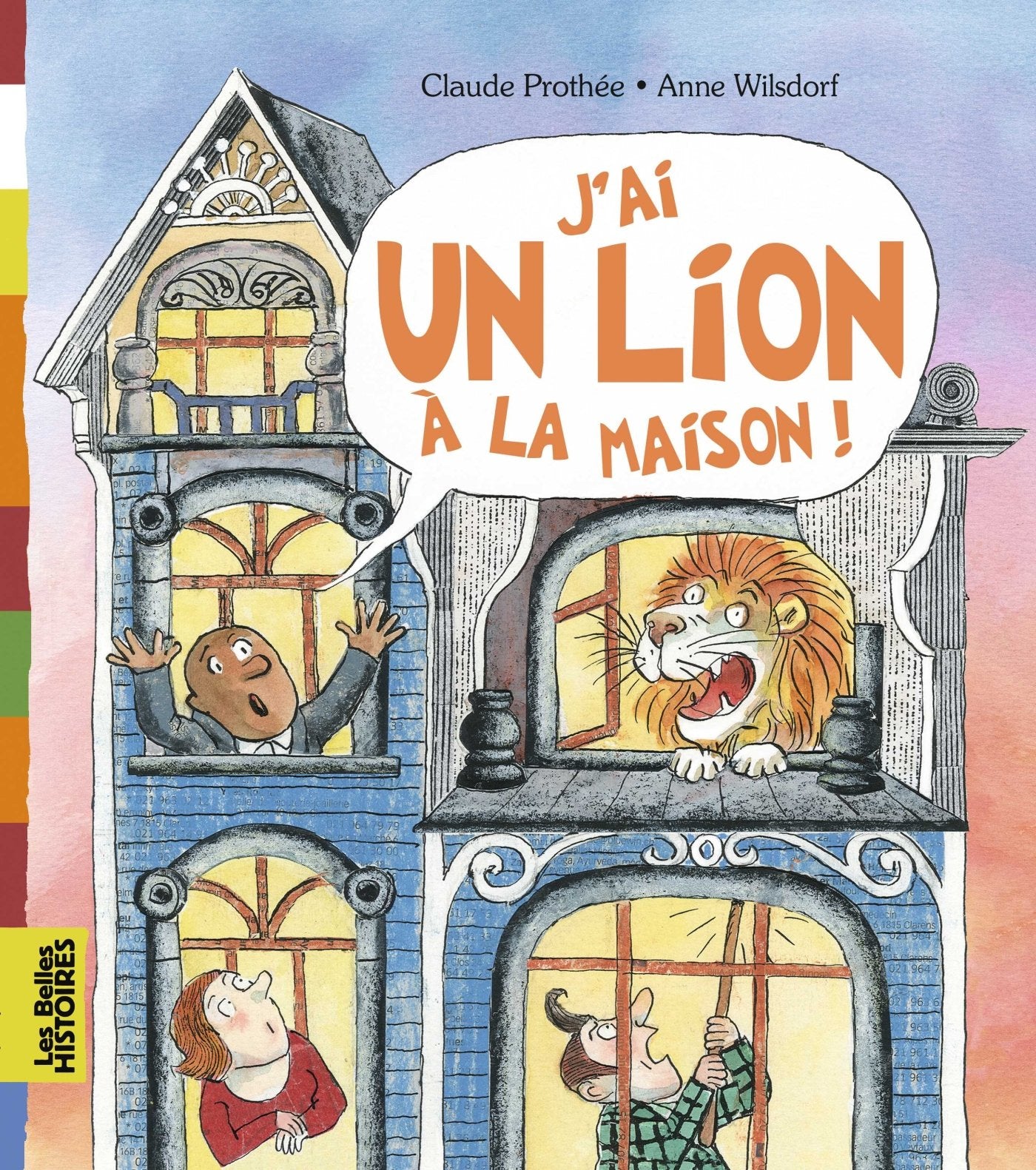 J'ai un lion à la maison 9782747043977