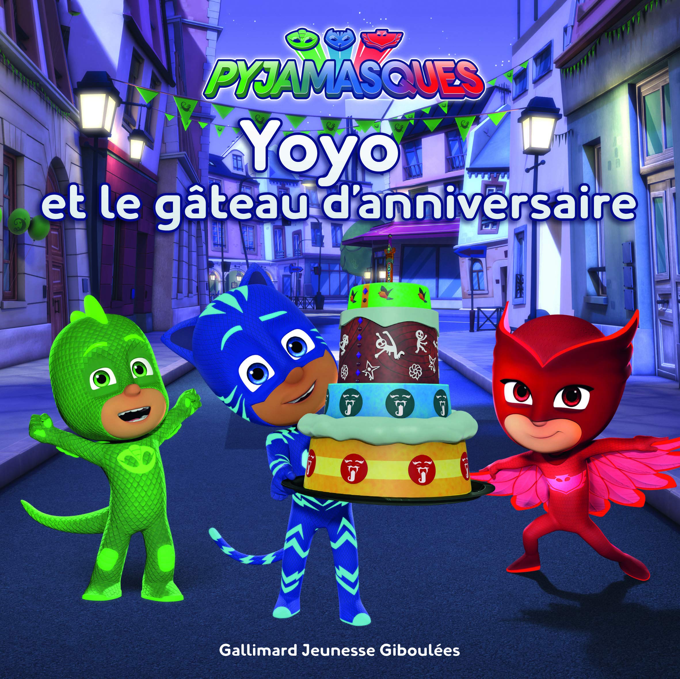 PYJAMASQUES - YOYO ET LE GATEAU D'ANNIVERSAIRE 9782075100489