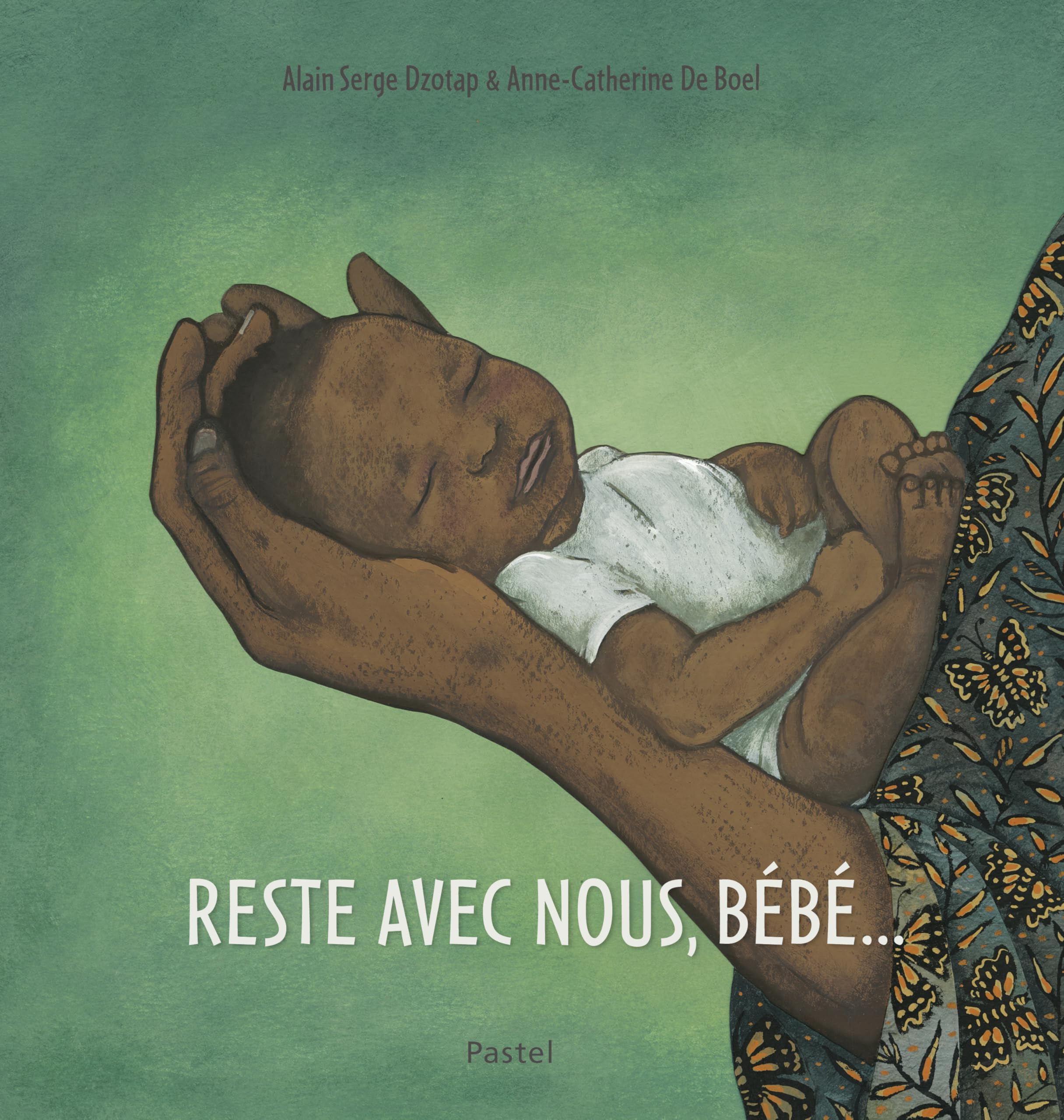Reste avec nous, Bébé... 9782211338349