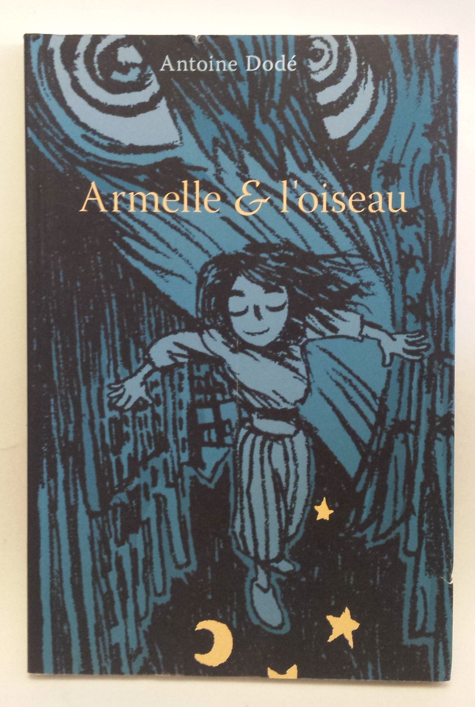 Armelle et l'Oiseau, tome 1 9782914203487