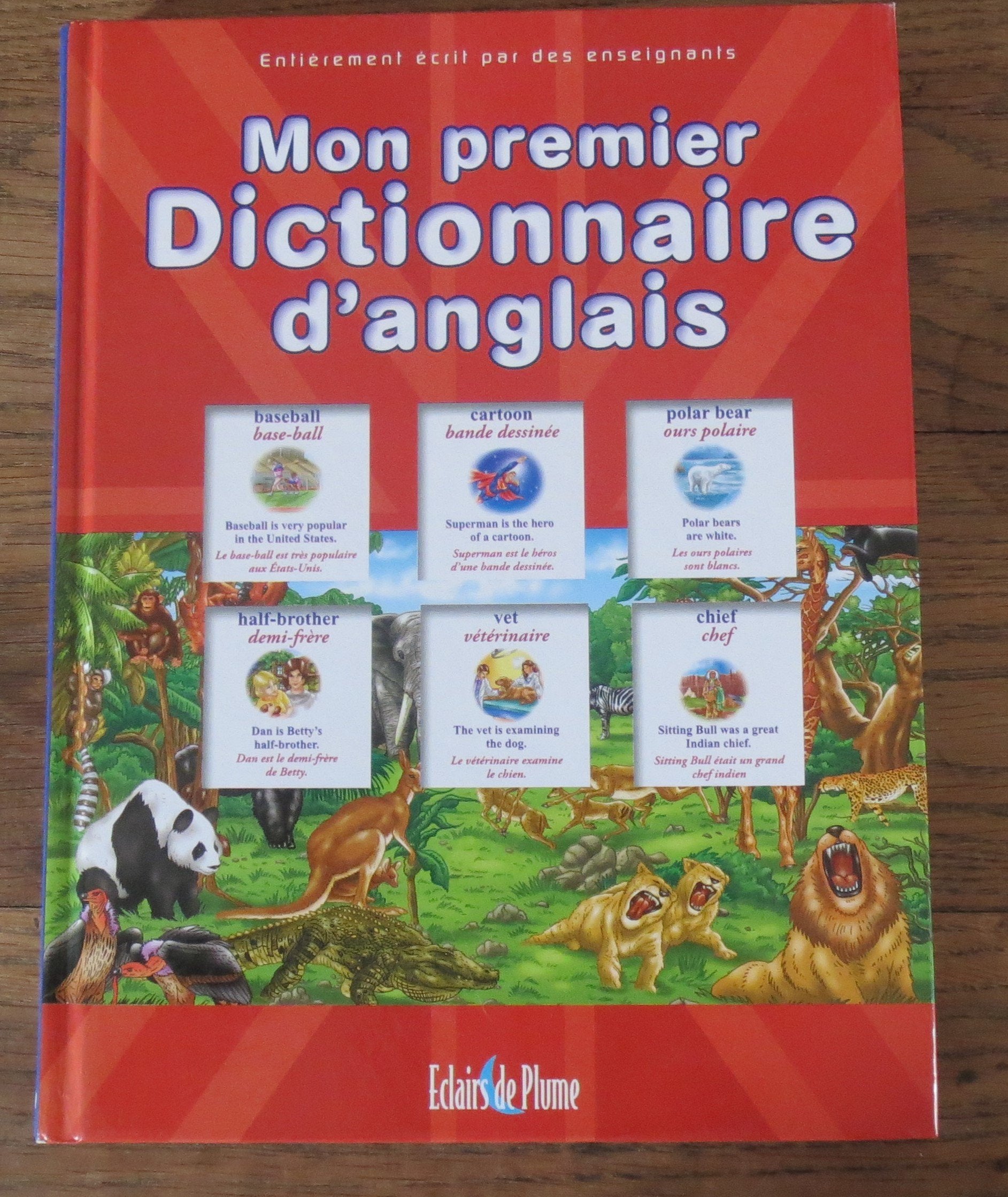 Mon premier dictionnaire d'anglais 9782844702579