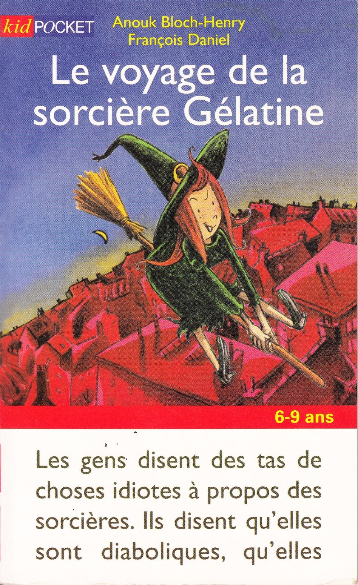 Le voyage de la sorcière gélatine 9782266105439