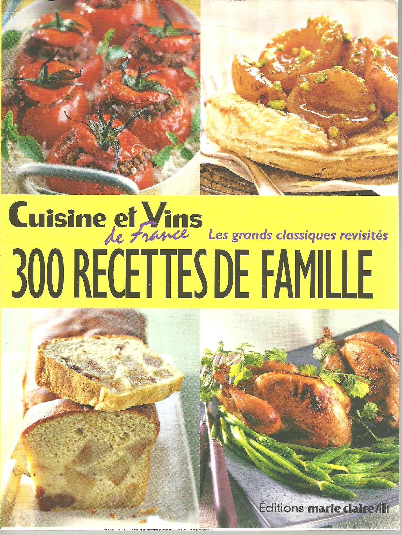 300 Recettes De Famille de Lamarre Thierry 9782848311852