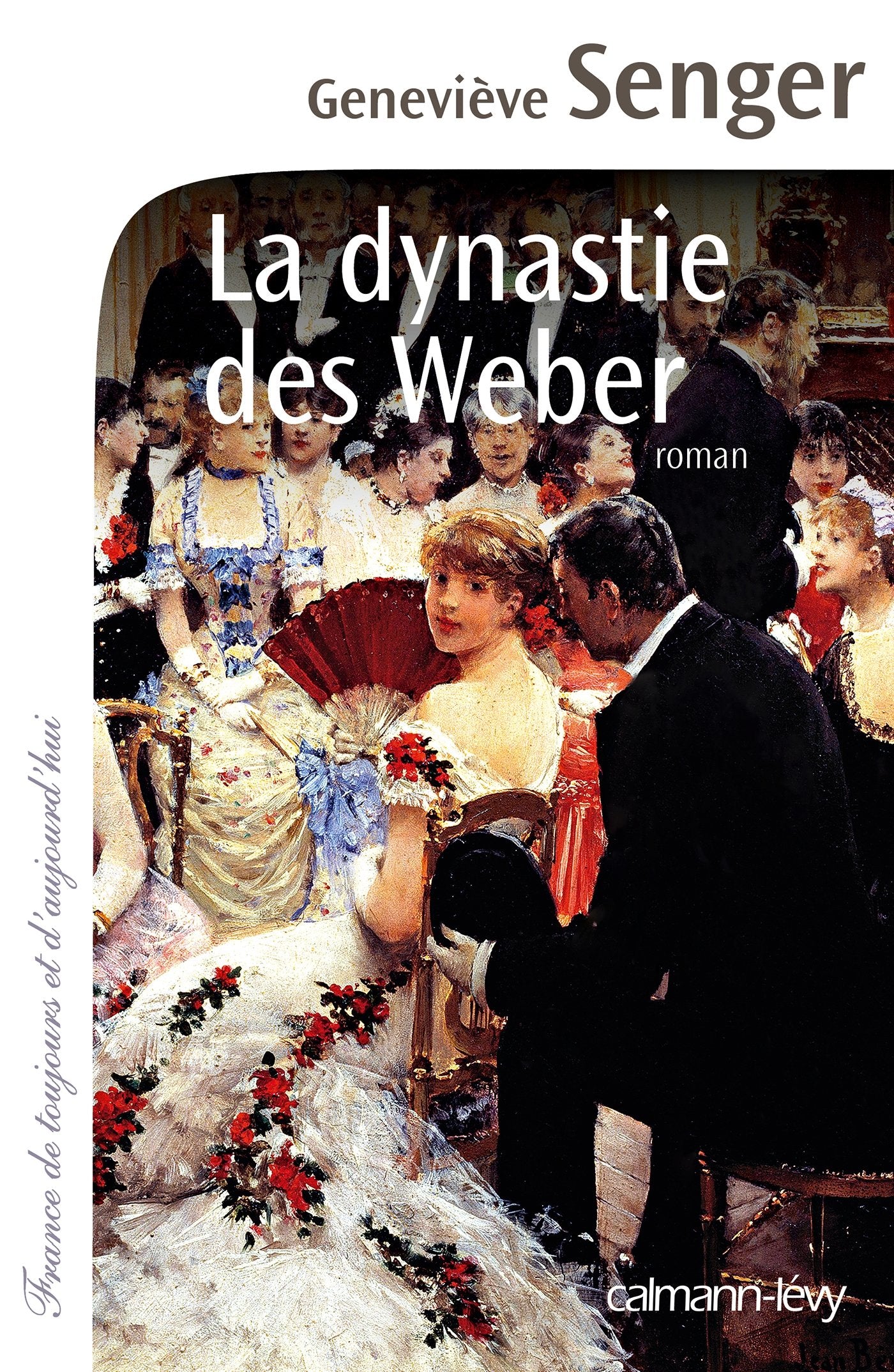 La Dynastie des Weber 9782702154670