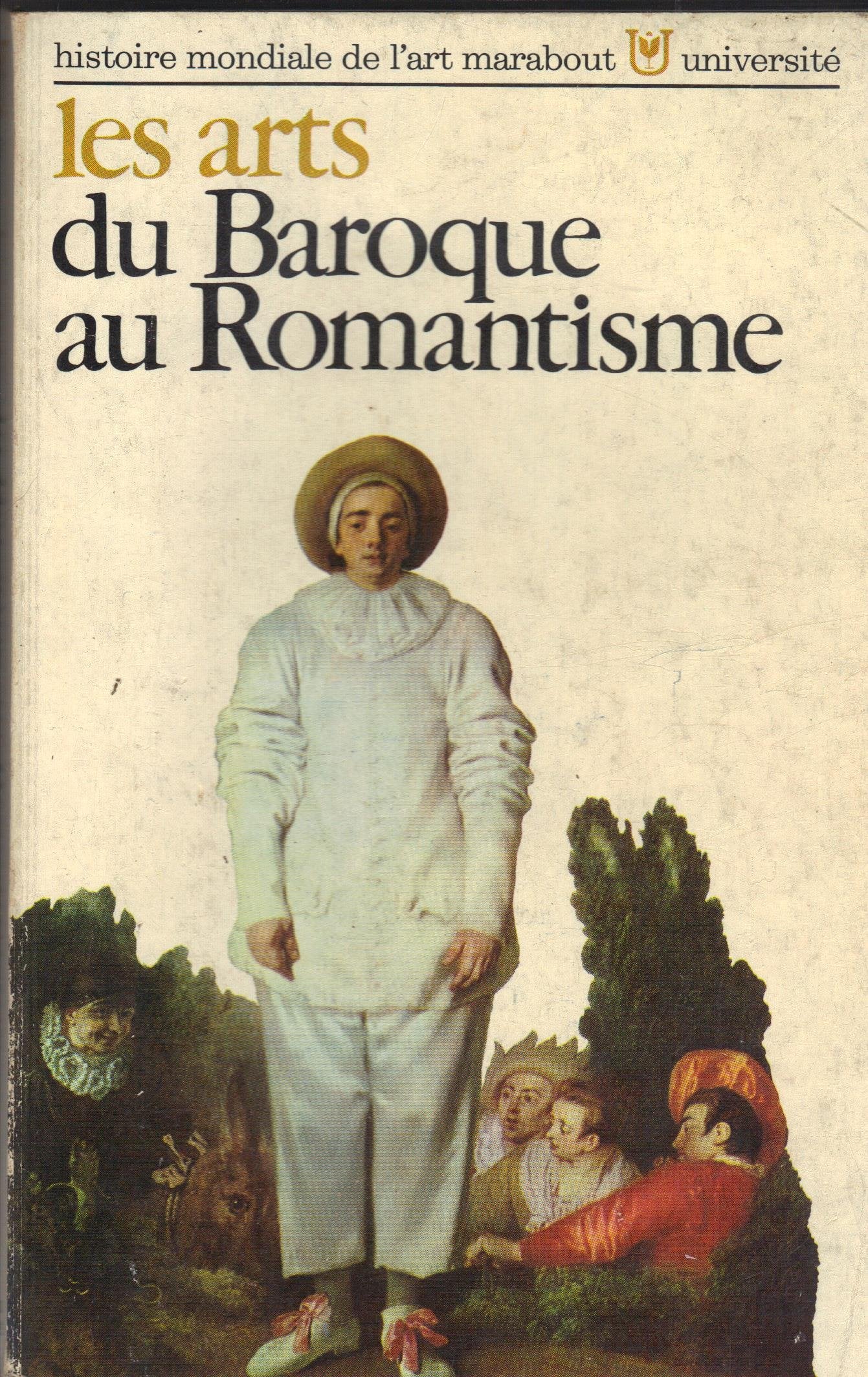 LES ARTS DU BAROQUE AU ROMANTISME 