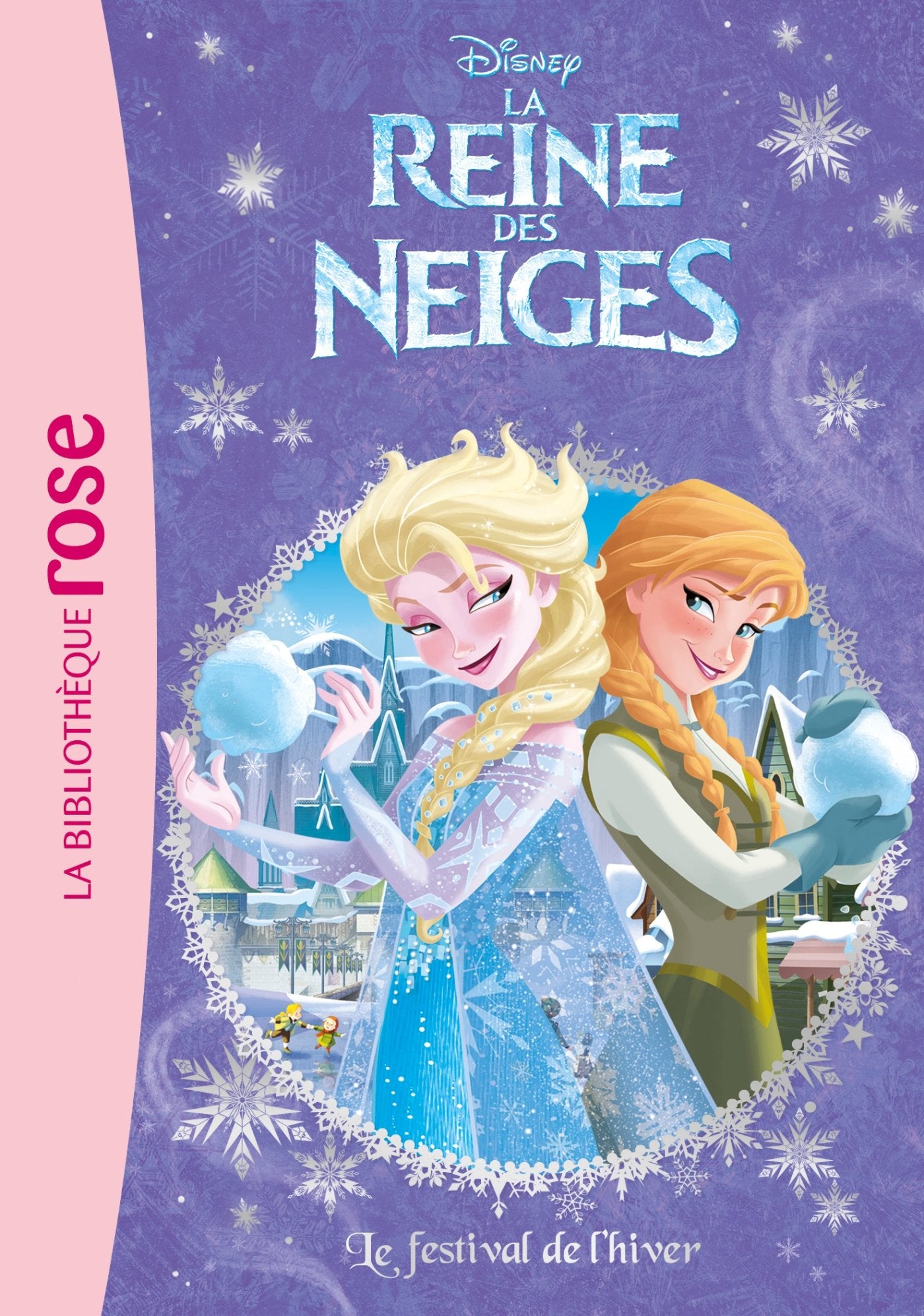 La Reine des Neiges 02 - Le festival de l'hiver 9782014002812