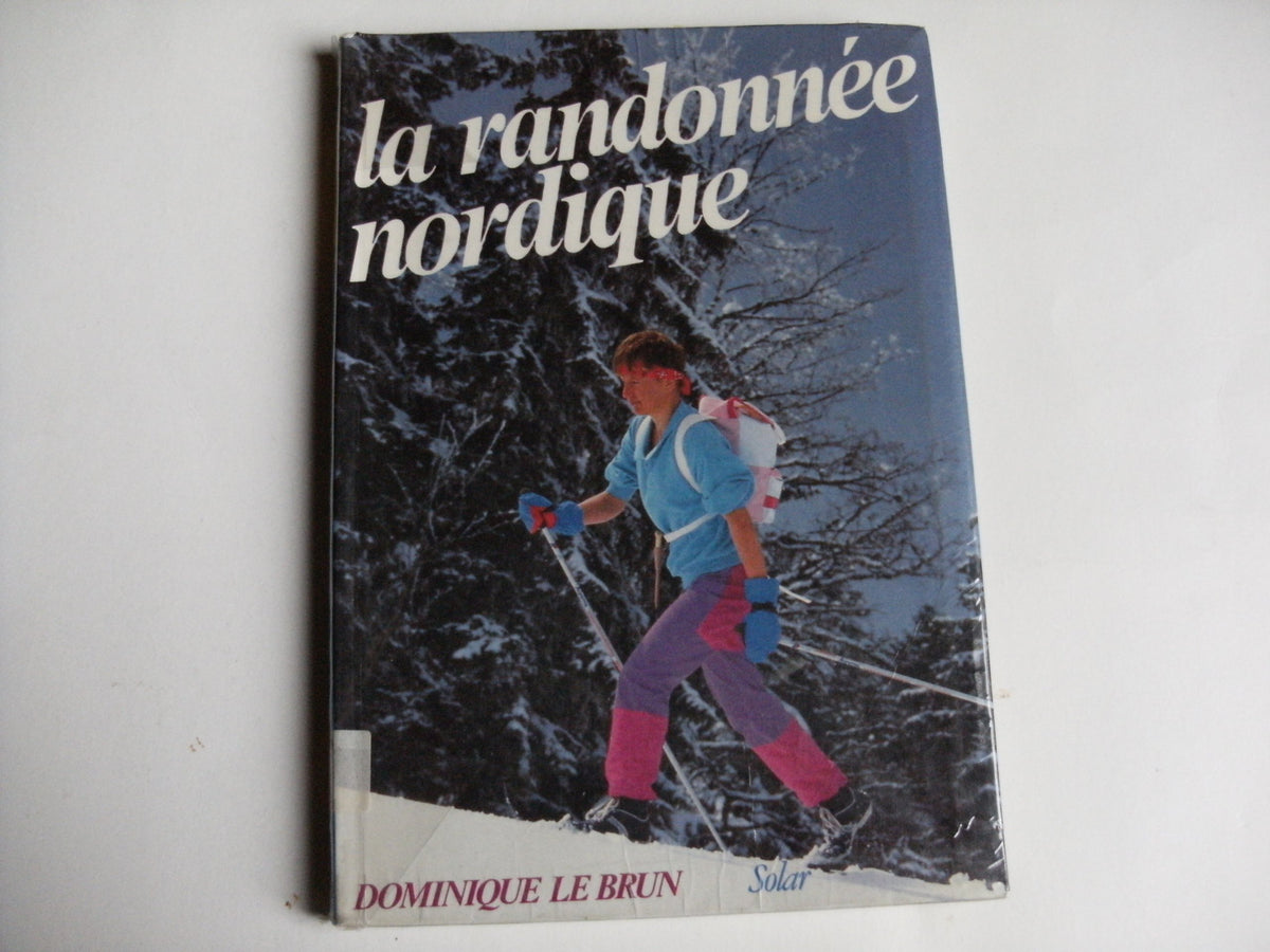 La Randonnée nordique 9782263013072