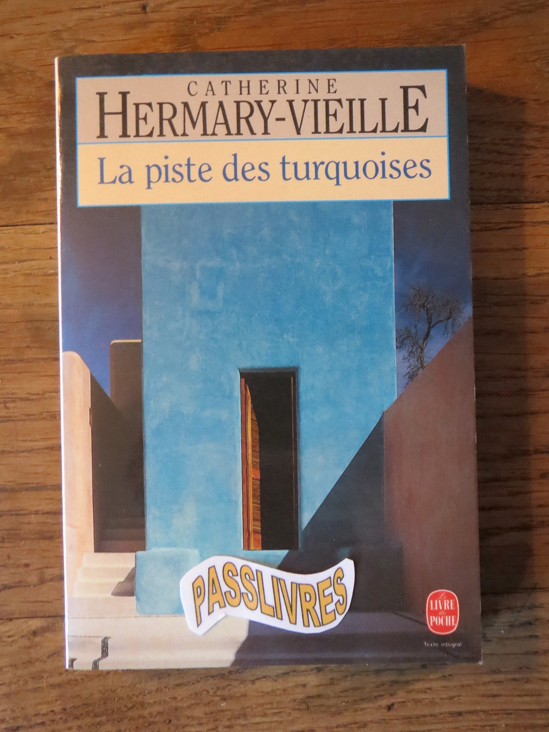 La Piste des turquoises 9782253135241