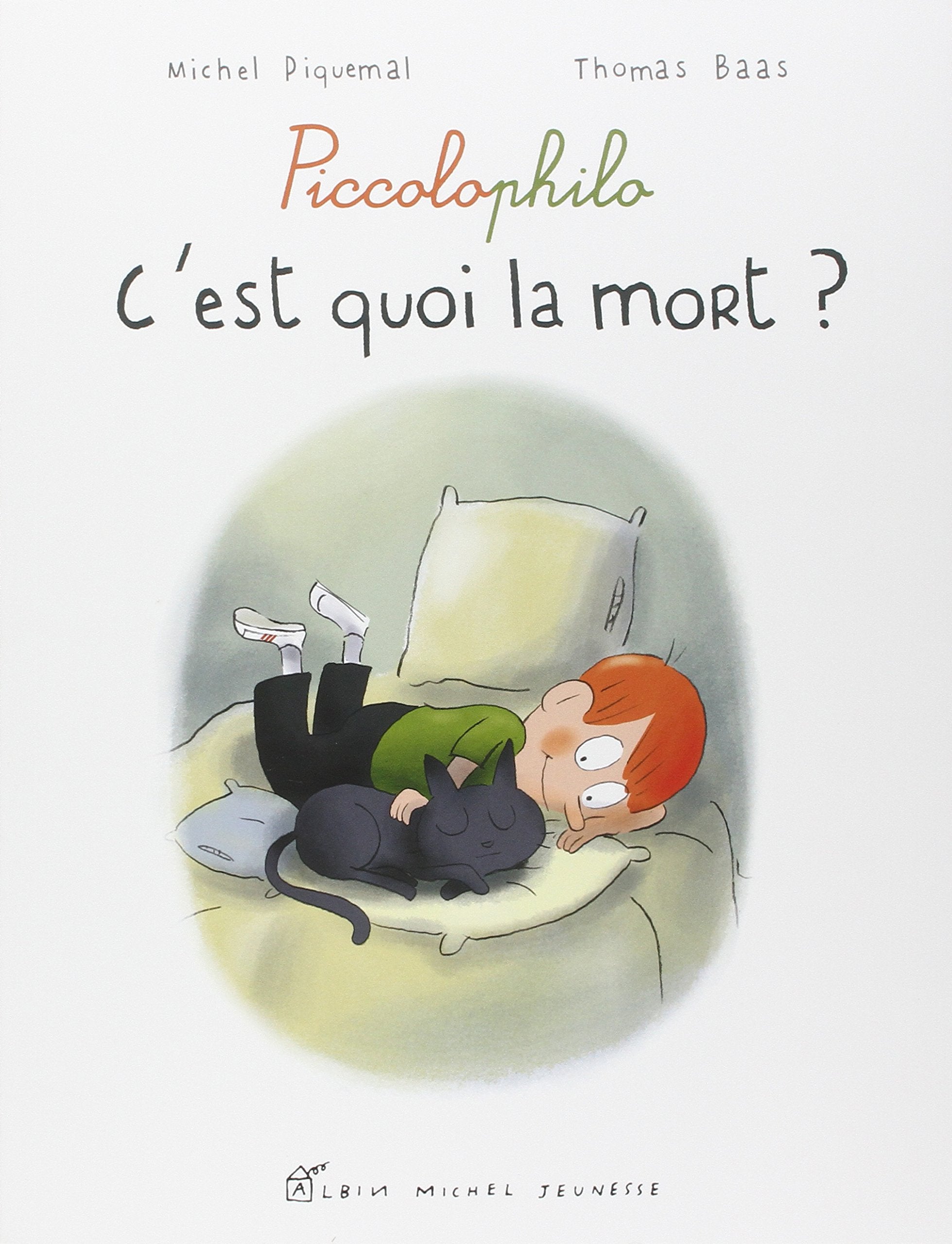 C'est quoi, la mort ?: Piccolophilo 9782226195470