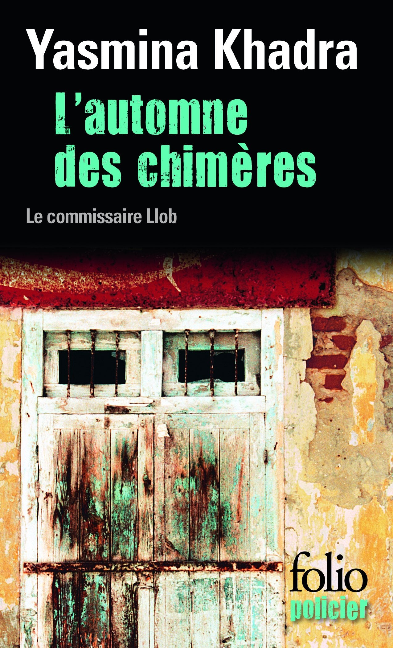 L'Automne des chimères 9782070409686