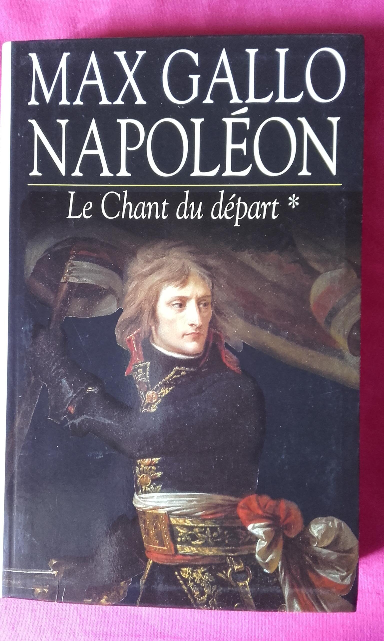 Napoléon, tome 1 : Le Chant du départ 9782738214942