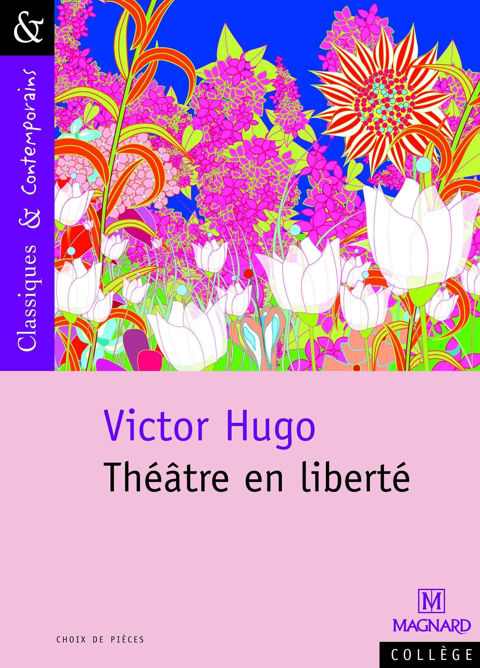 Théâtre en liberté - Classiques et Contemporains 9782210755321