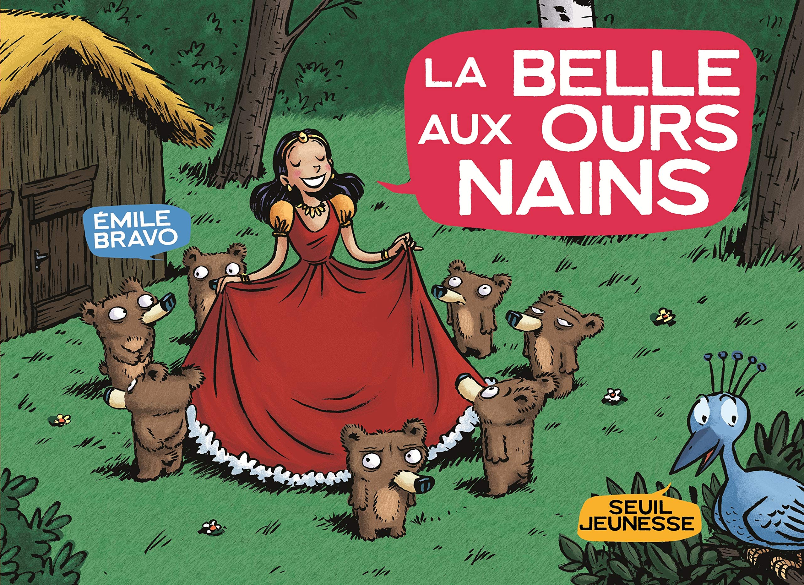 La Belle aux ours nains 9782020994767