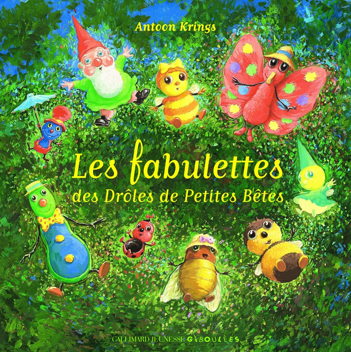 LES FABULETTES DES DROLES DE PETITES BETES 9782070578153