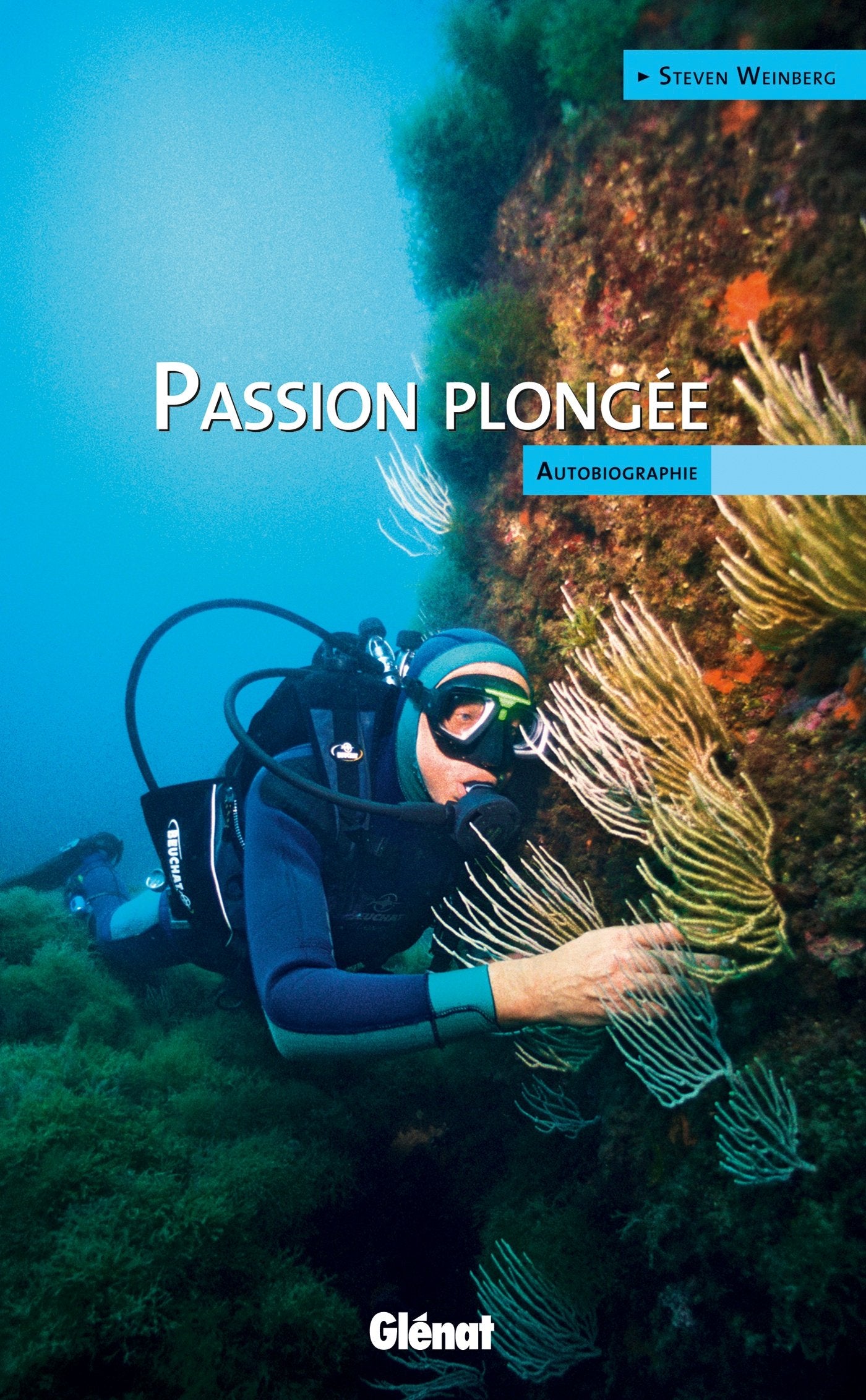 Passion plongée: autobiographie 9782723478304