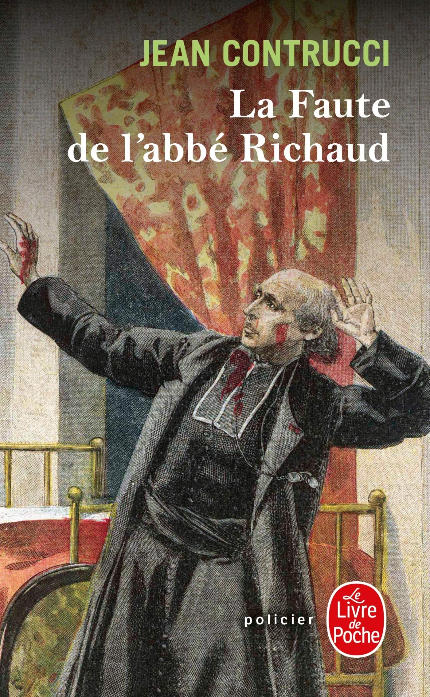 La faute de l'abbé Richaud : Les nouveaux mystères de Marseille 9782253108771