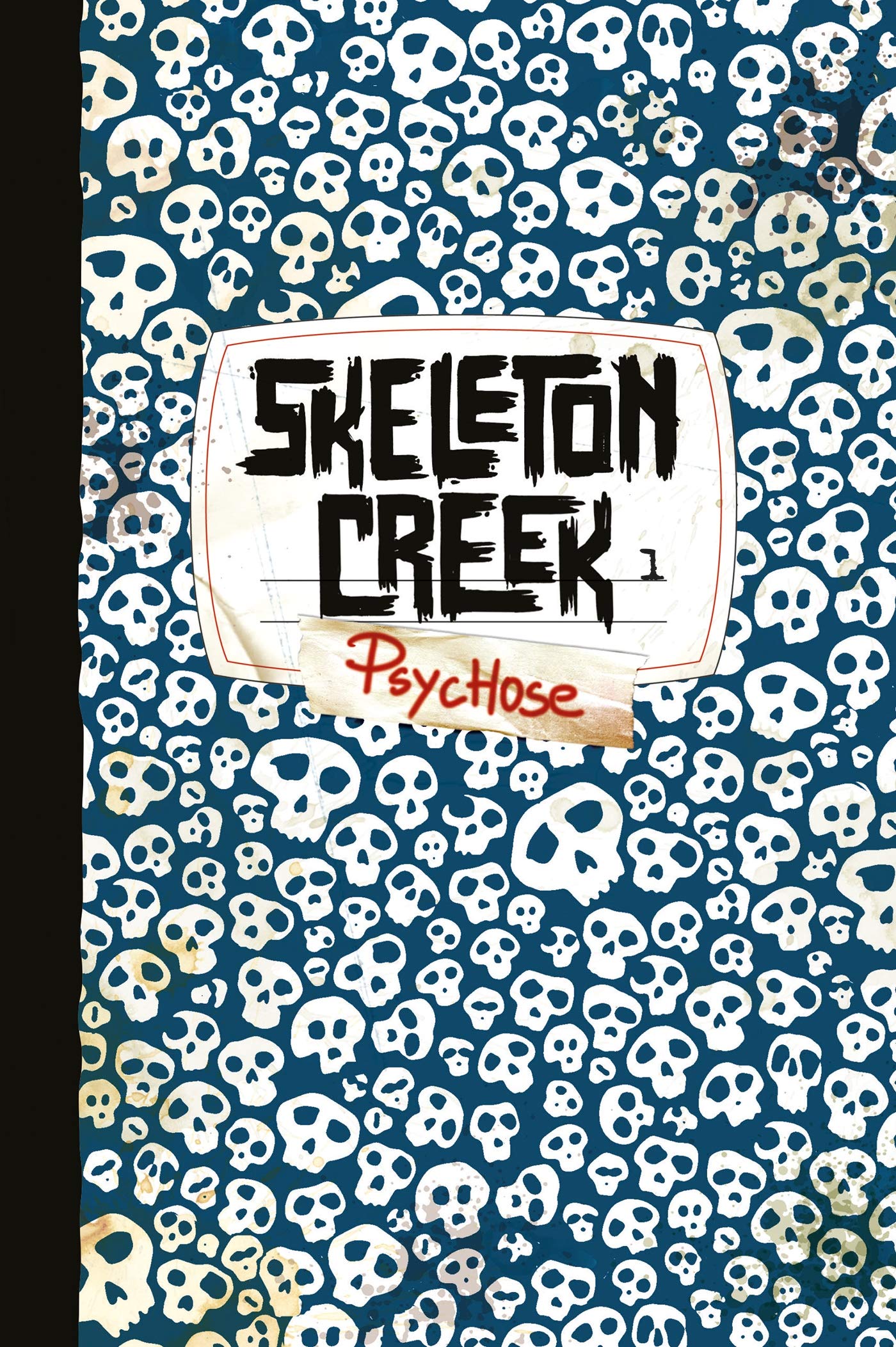 Skeleton Creek, Tome 01: Psychose 9782747033626