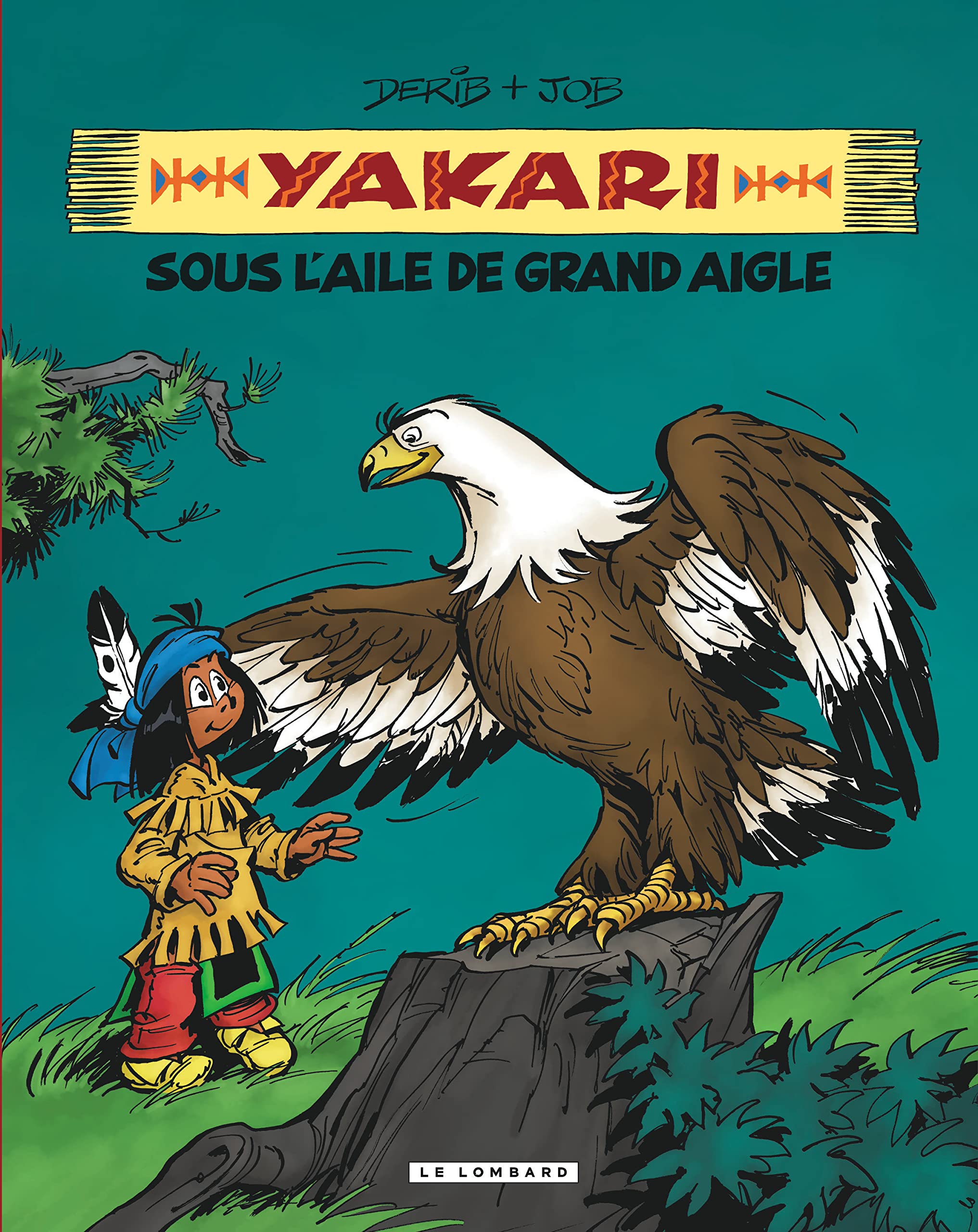 Intégrale Yakari, l'ami des animaux - Tome 7 - Yakari sous l'aile de Grand Aigle 9782803633180