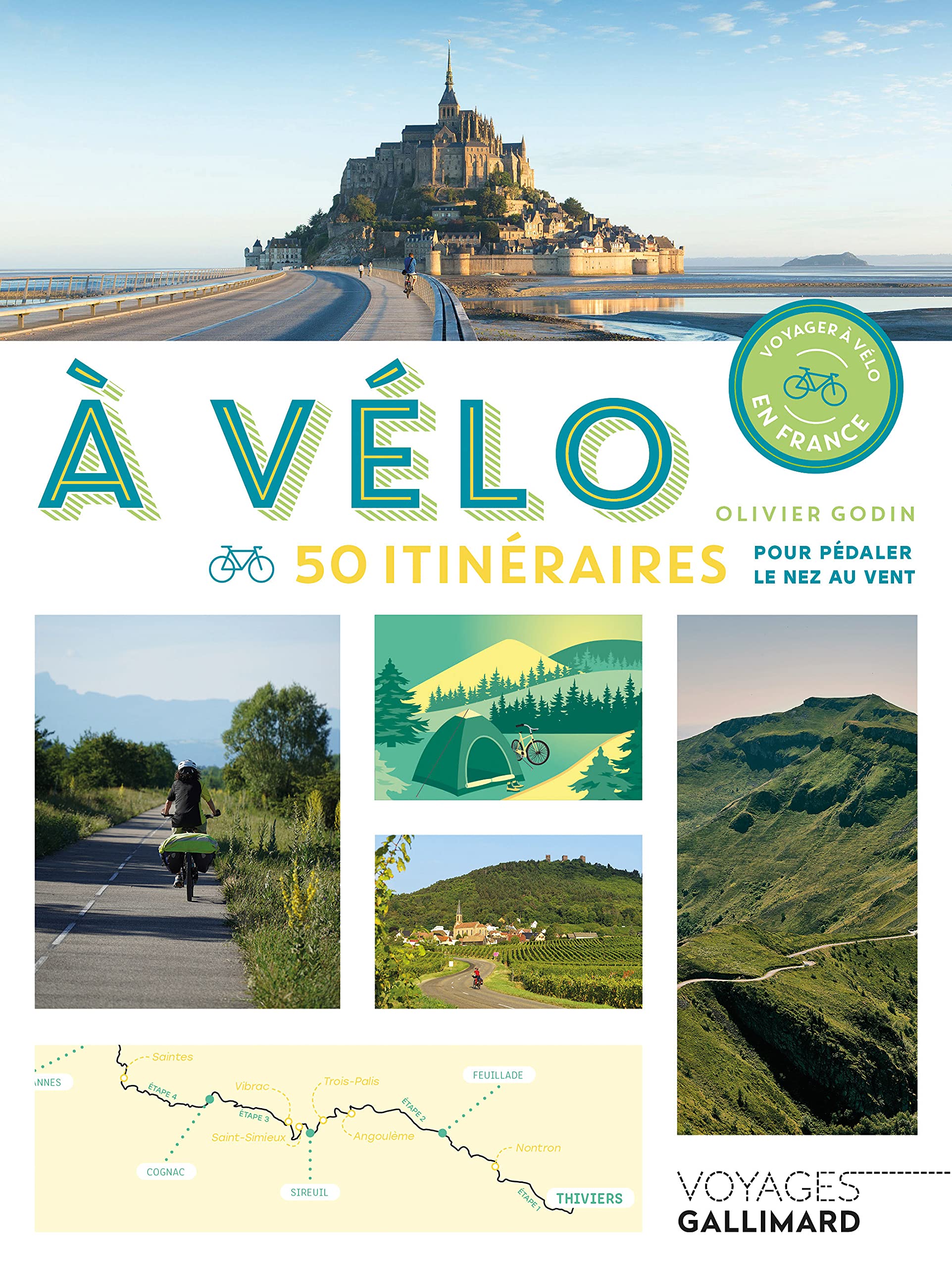 À vélo: 50 itinéraires pour pédaler le nez au vent 9782742462865