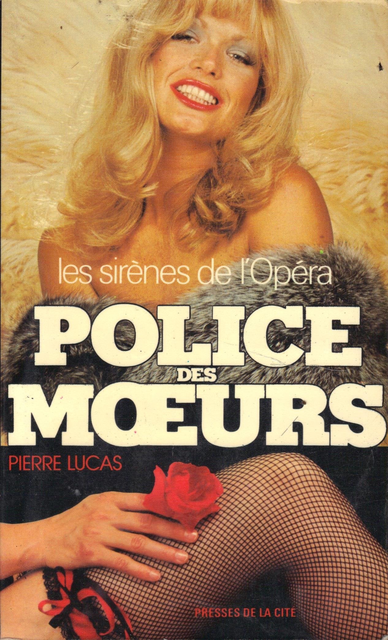 Les Sirènes de l'opéra (Police des moeurs) 9782258006300