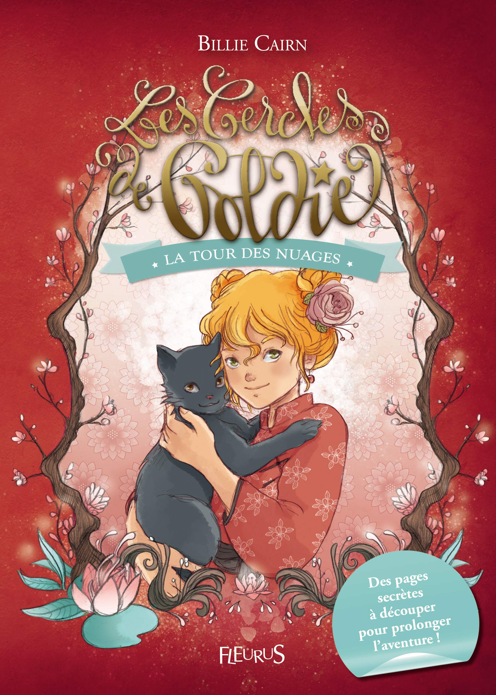 Les Cercles de Goldie, tome 3 : la tour des nuages 9782215130826