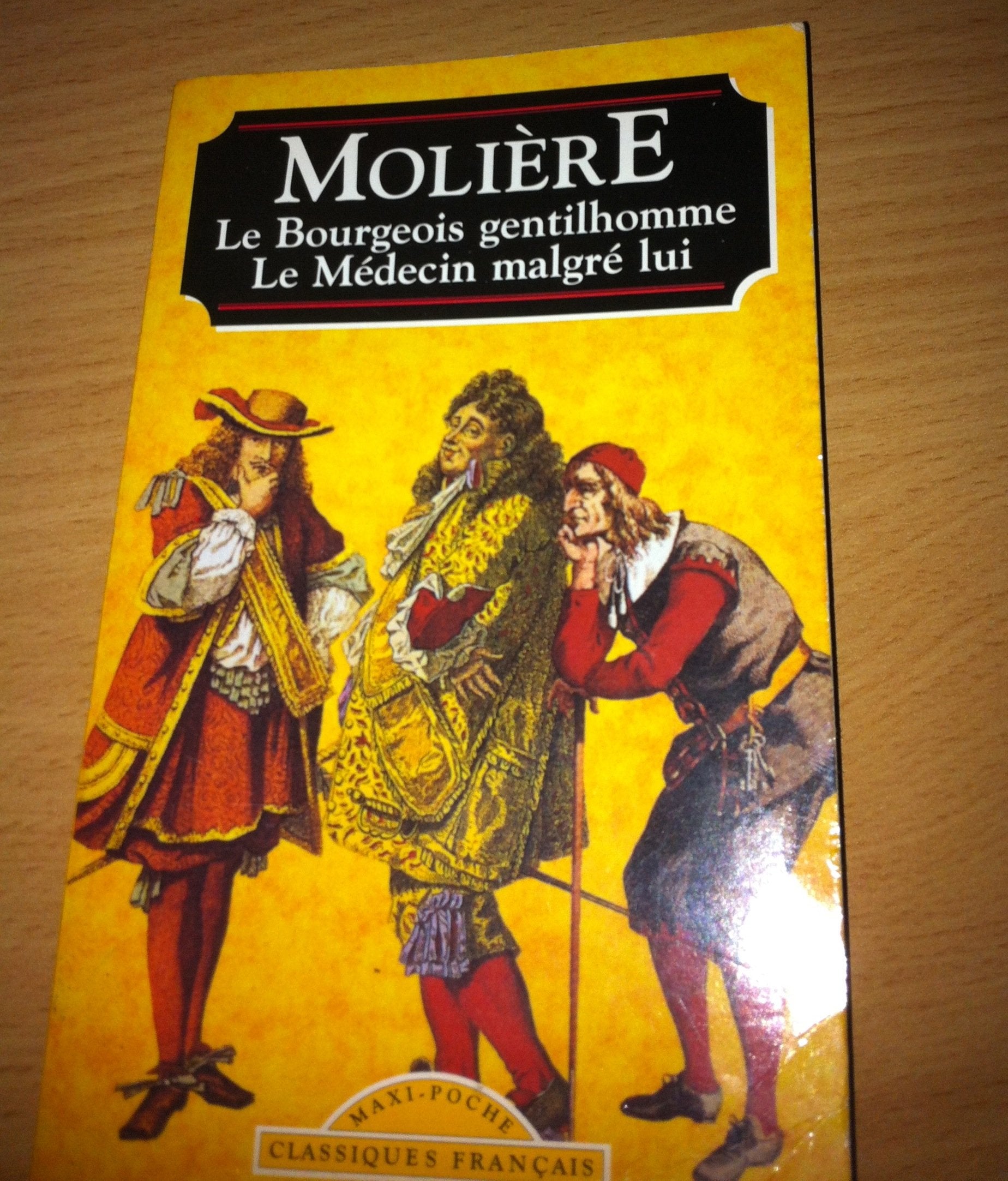 Le bourgeois gentilhomme Le médecin malgré lui (Classiques français) 9782743409500