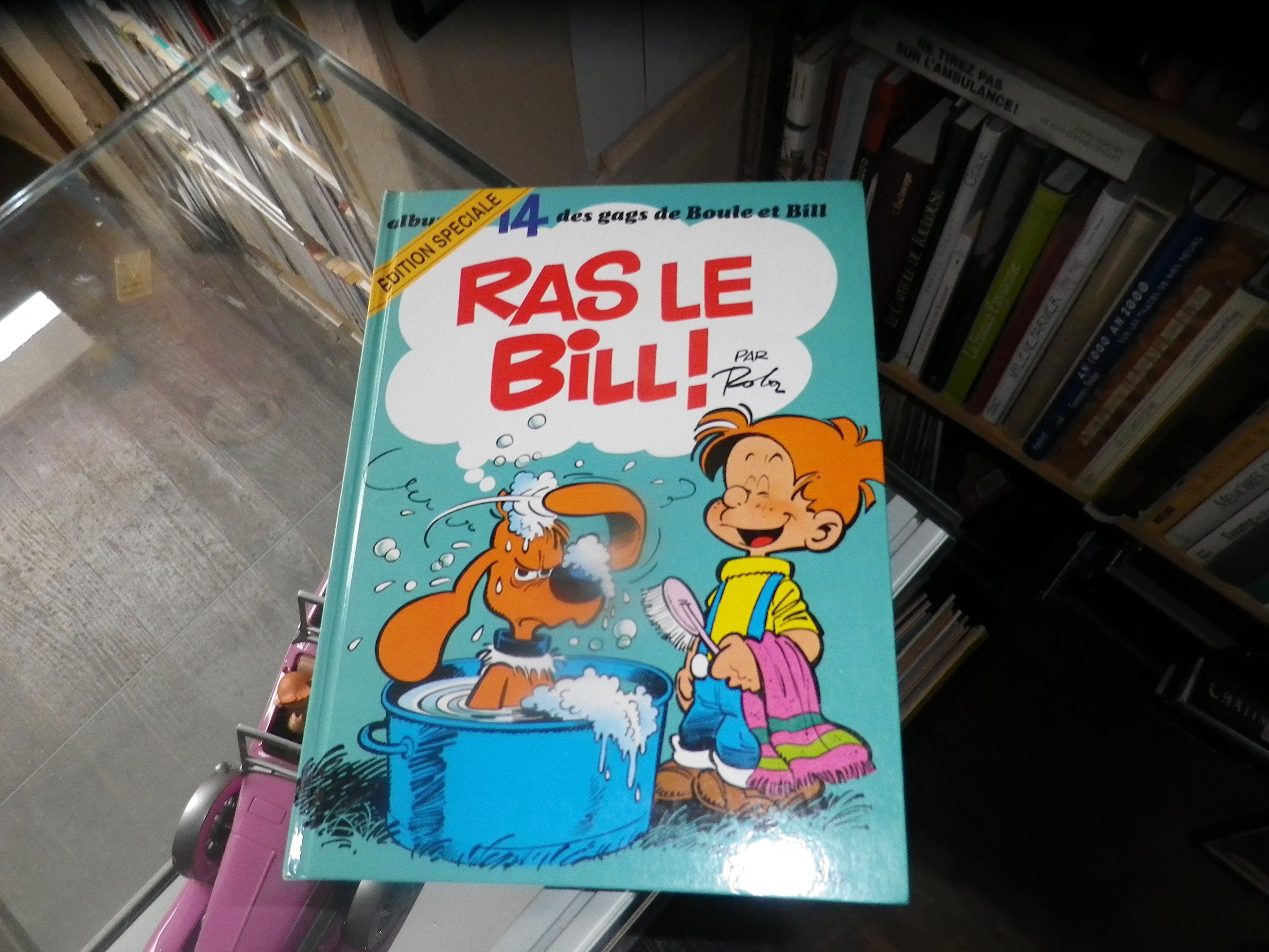 Boule et Bill, tome 14 : Ras le Bill 9782800123554