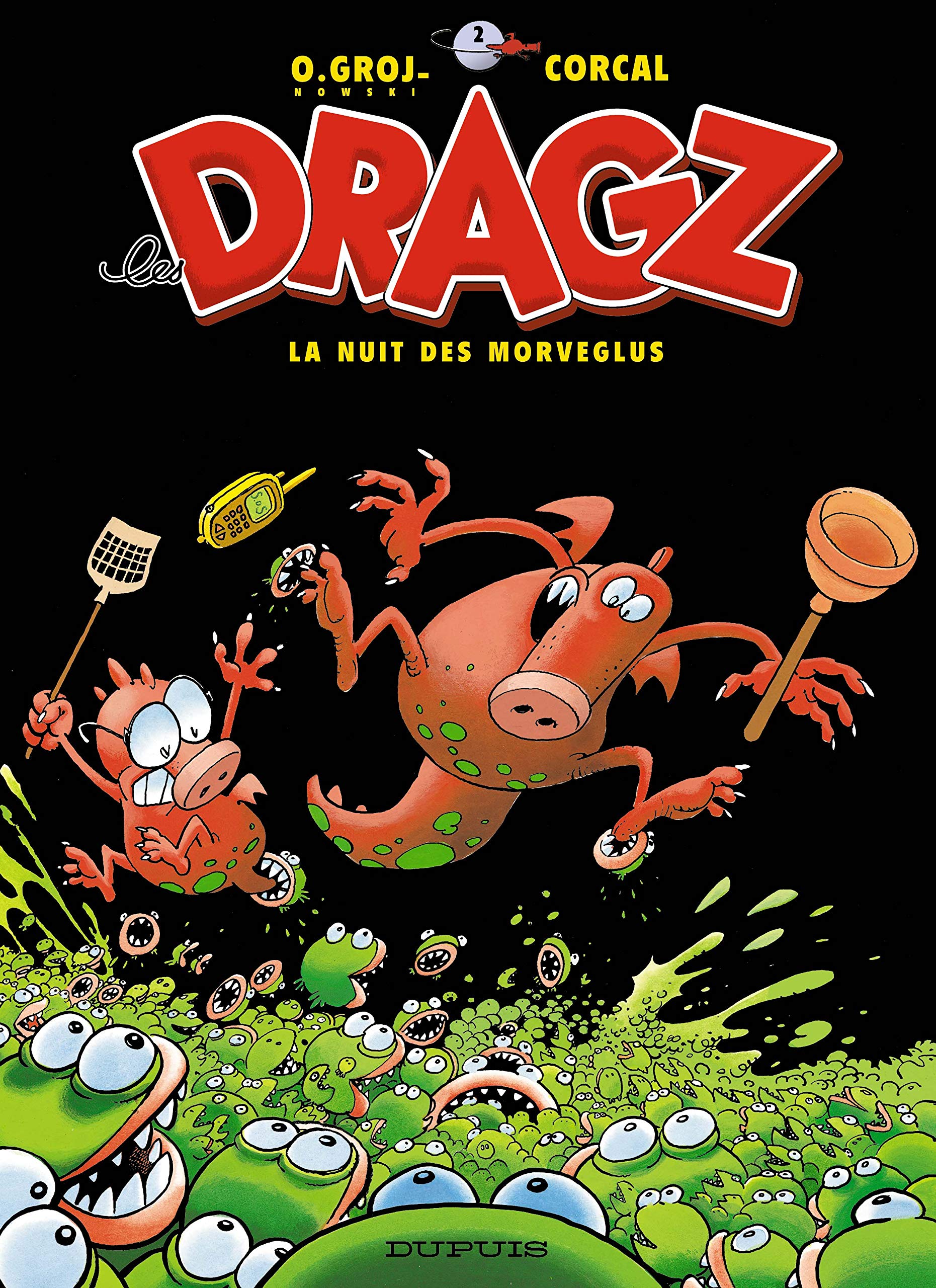 Les Dragz, tome 2 : La Nuit des Morveglus 9782800132228