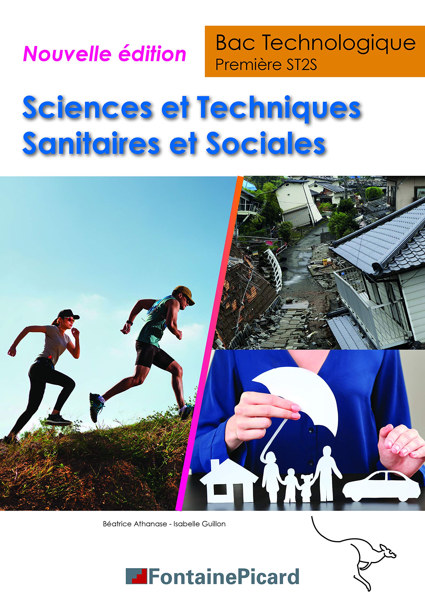 Sciences et Techniques Sanitaires et Sociales 1re ST2S 9782744630040