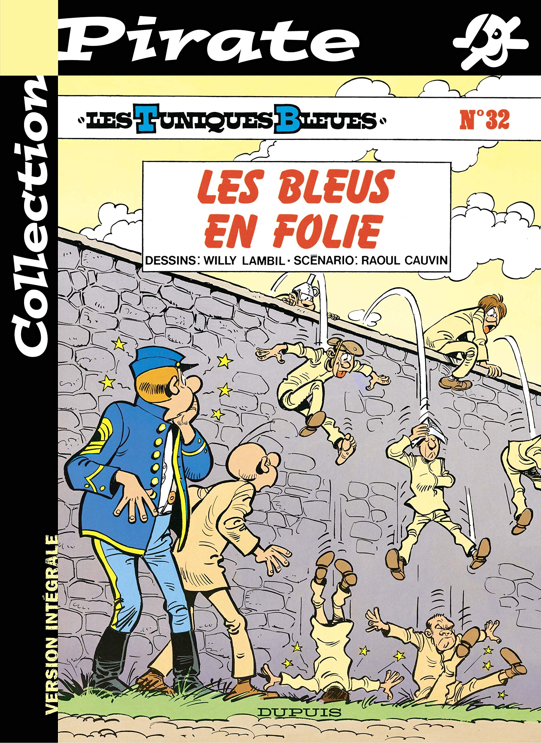 BD Pirate : Les Tuniques bleues, tome 32 : Les bleus en folie 9782800132198