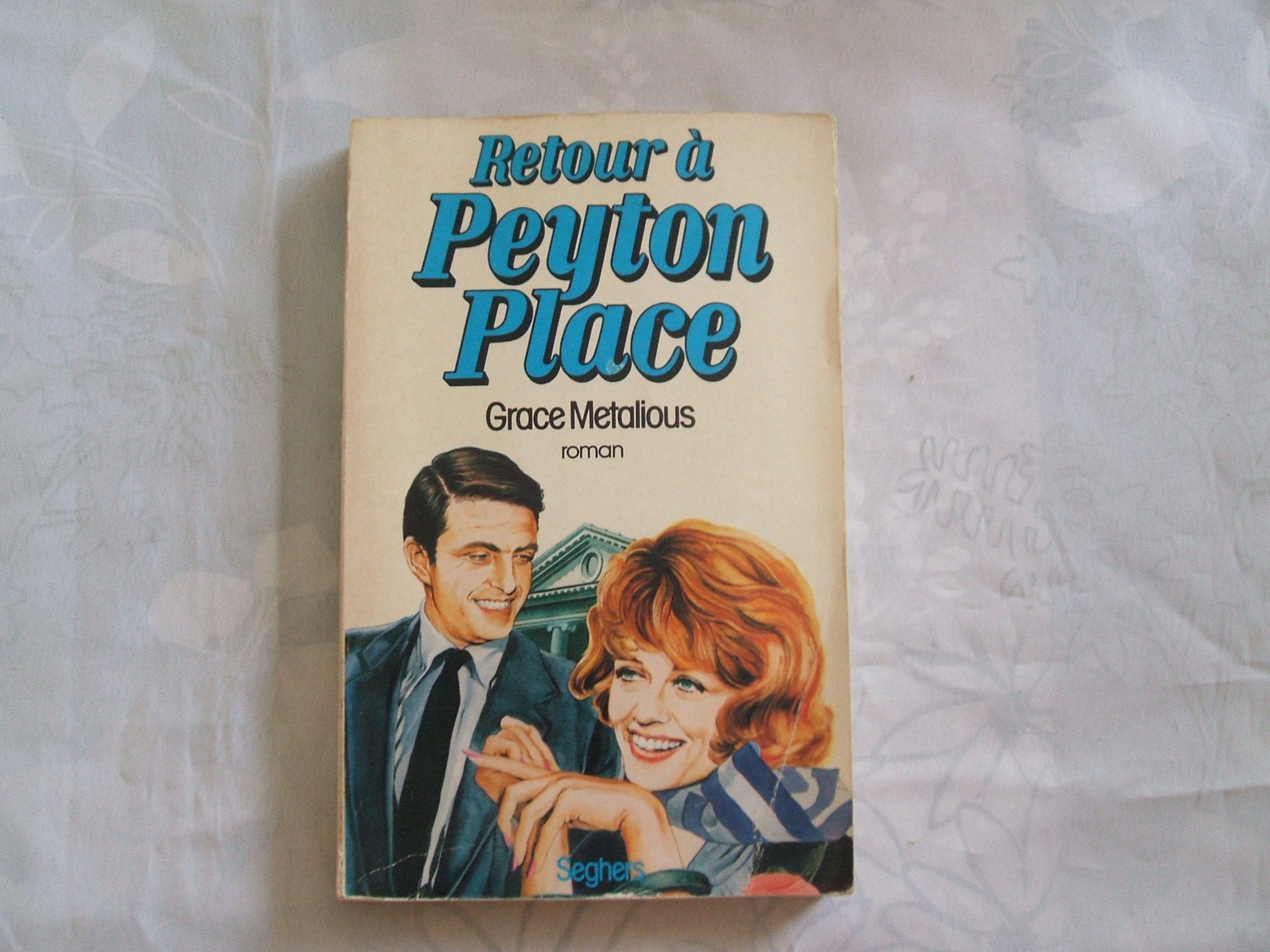 Retour à Peyton Place / Metalious, Grâce / Réf8327 