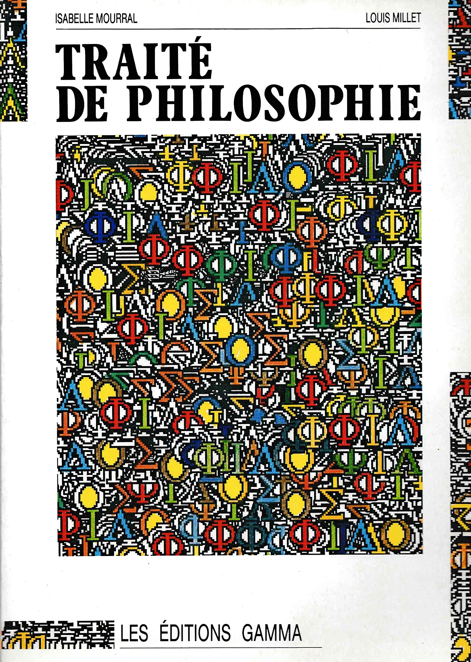 Cours De Philosophie. Tome 1, Traite De Philosophie 9782713009181